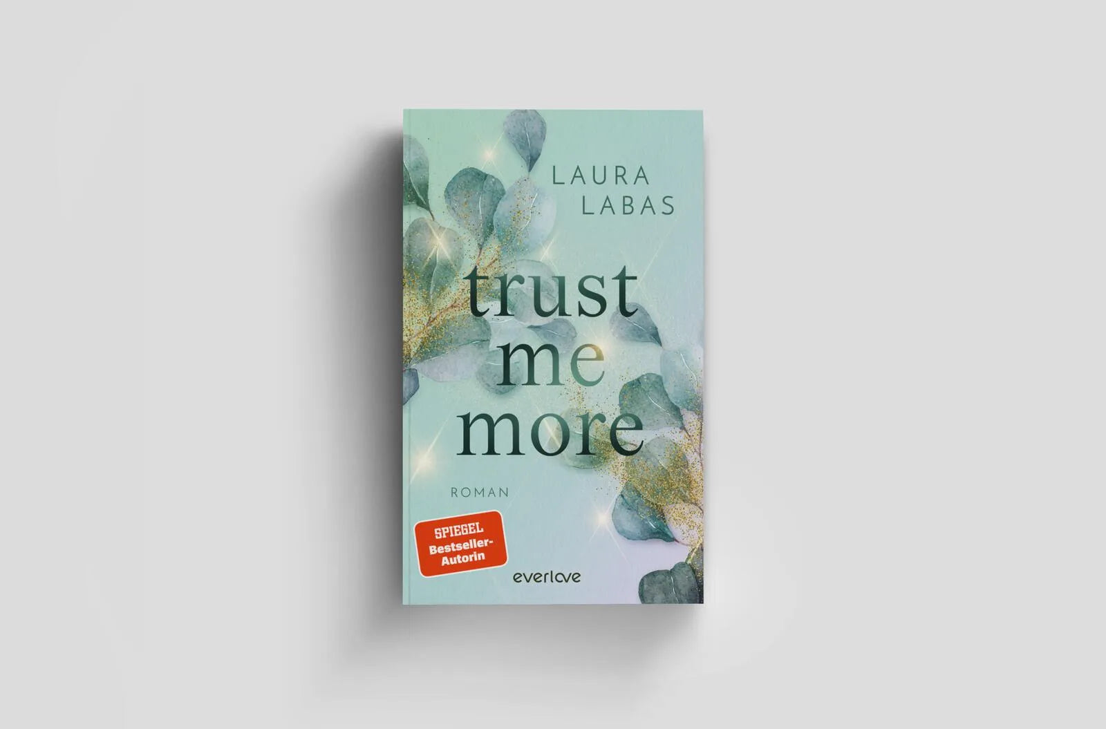 Detailansicht: Trust Me More (Paperback)