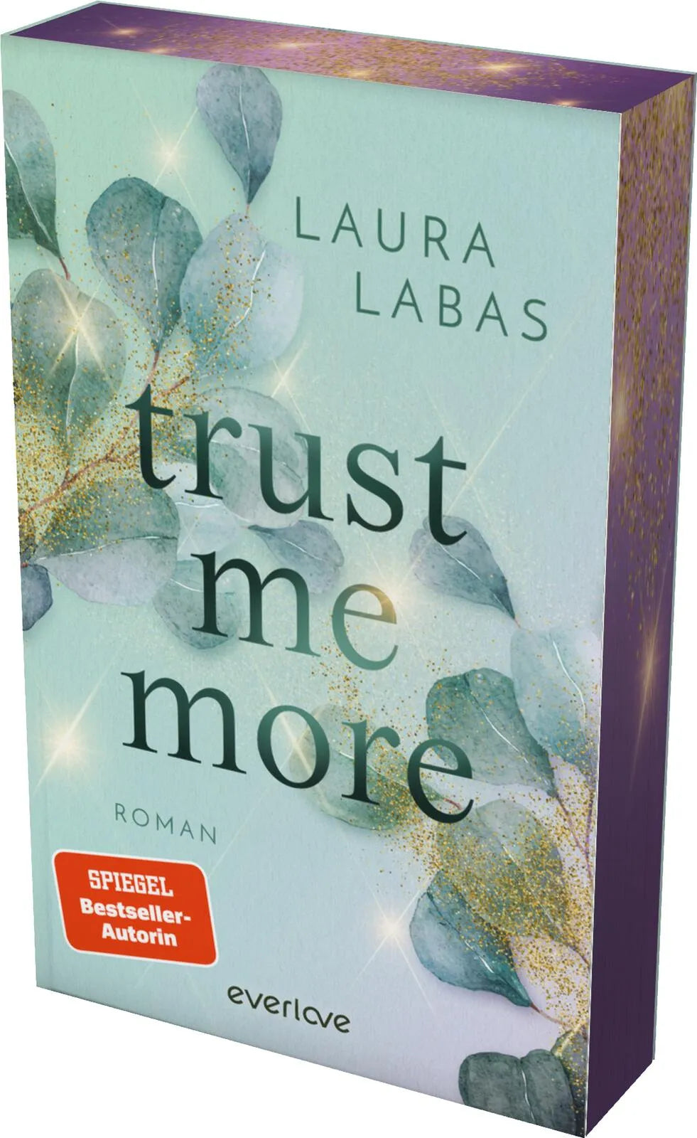 Cover: Trust Me More (Paperback) von Laura Labas