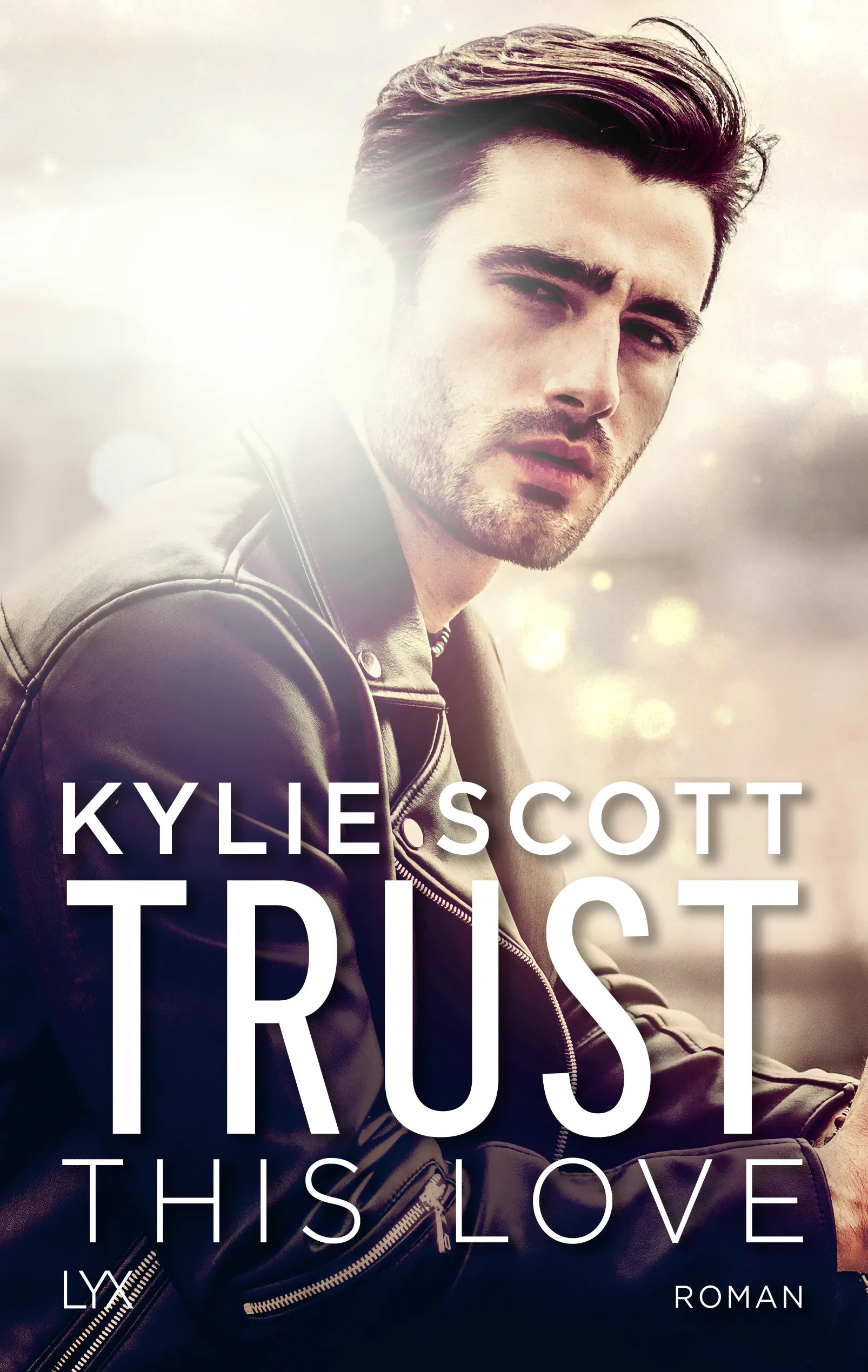 Buchcover von 'Trust this Love' - Paperback von Kylie Scott