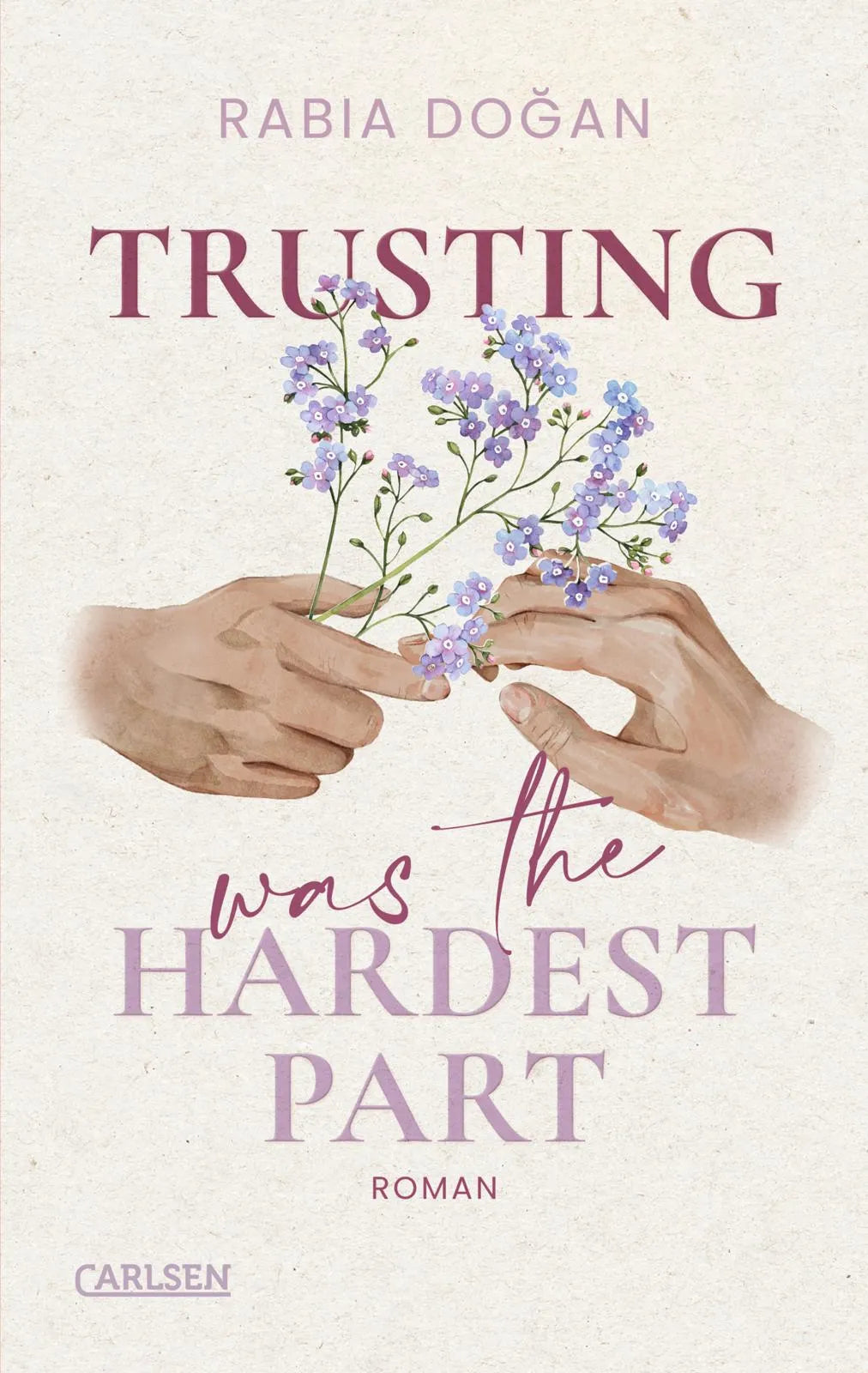 Buchcover von 'Trusting Was The Hardest Part' - Paperback von Rabia Doğan