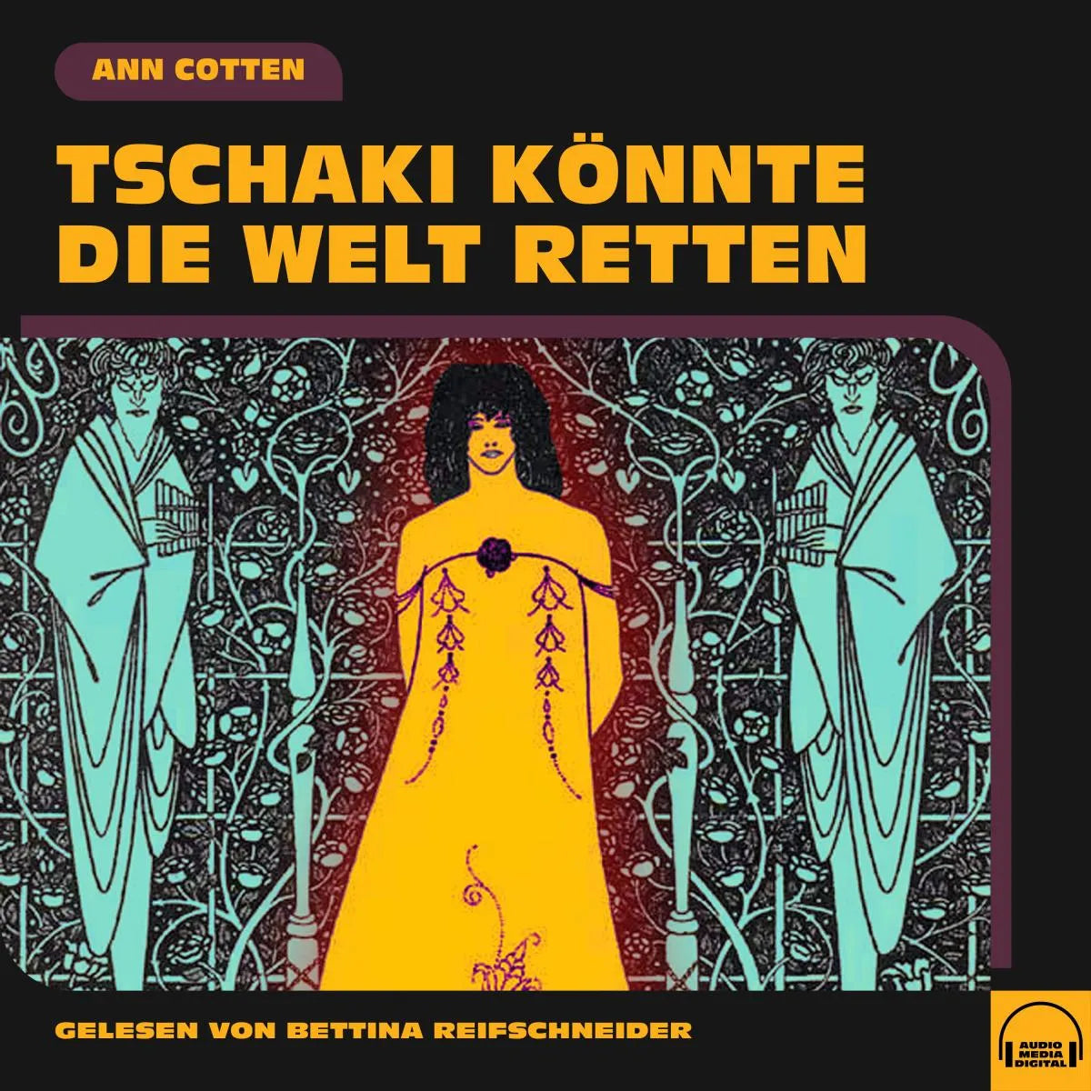 Cover: Tschaki könnte die Welt retten (Hörbuch Download) von Ann Cotten