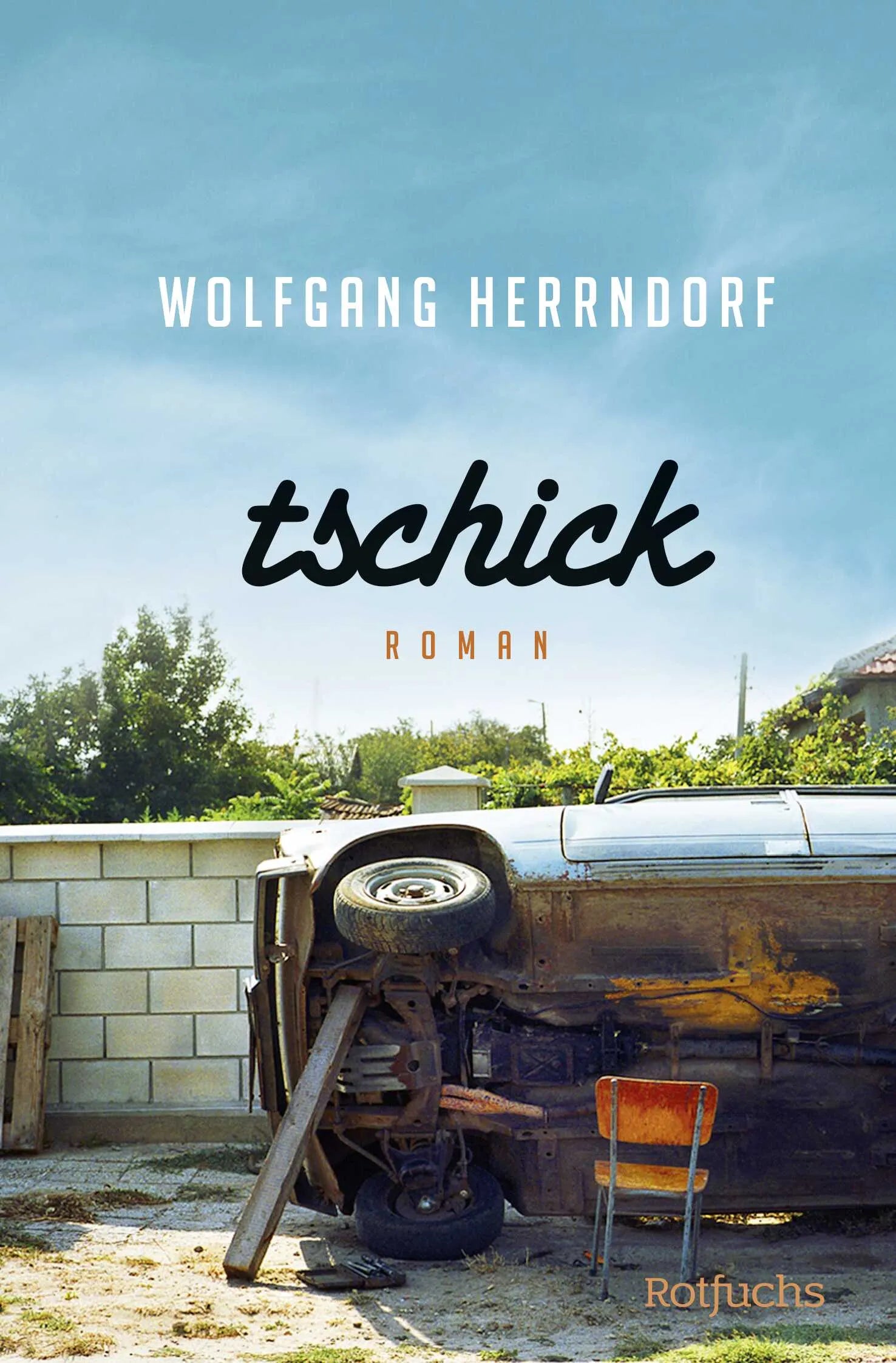 Buchcover von 'Tschick' - Taschenbuch von Wolfgang Herrndorf