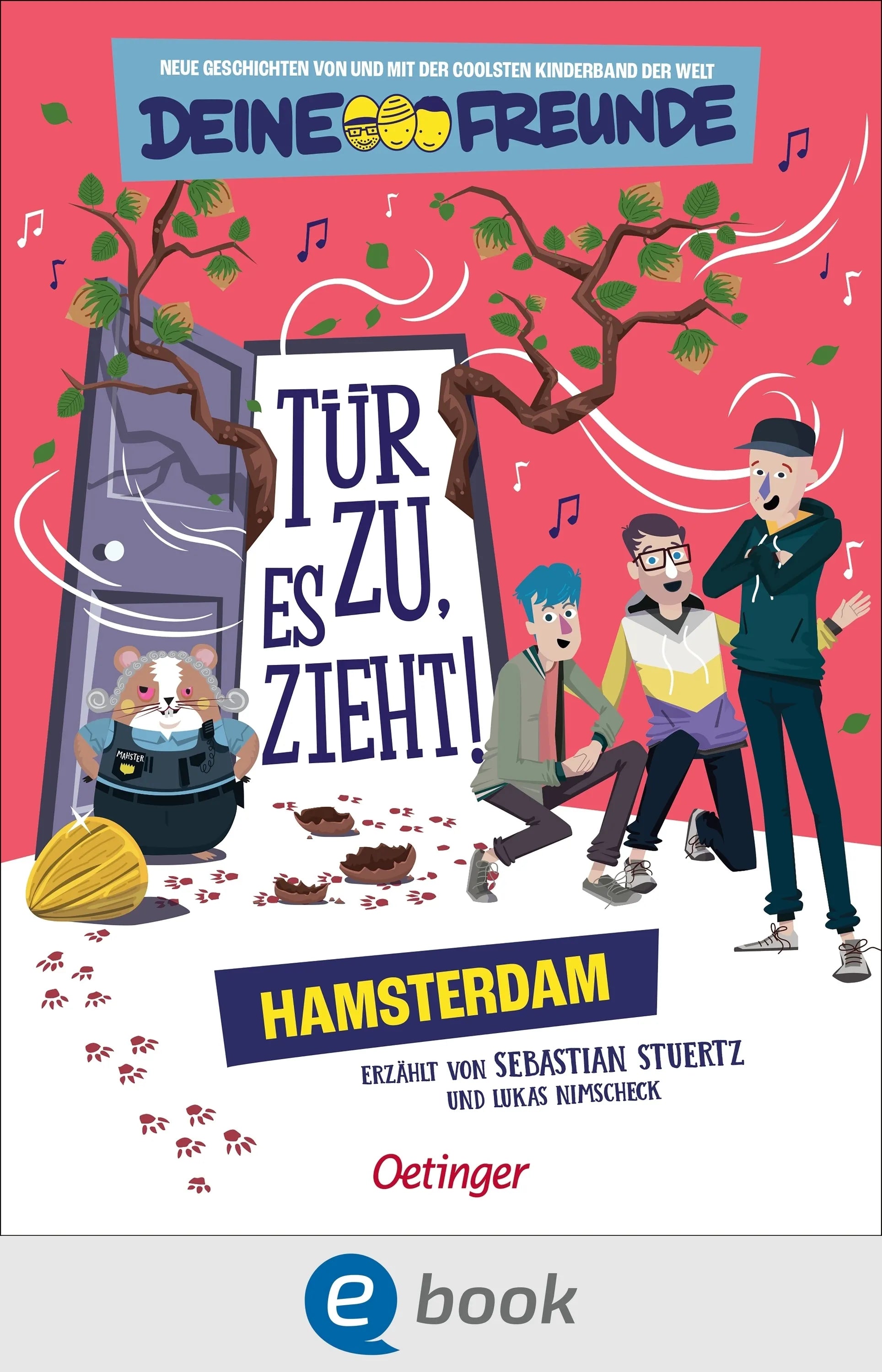 Cover: Tür zu, es zieht! Hamsterdam. Band 2 (E-Book) von Sebastian Stuertz