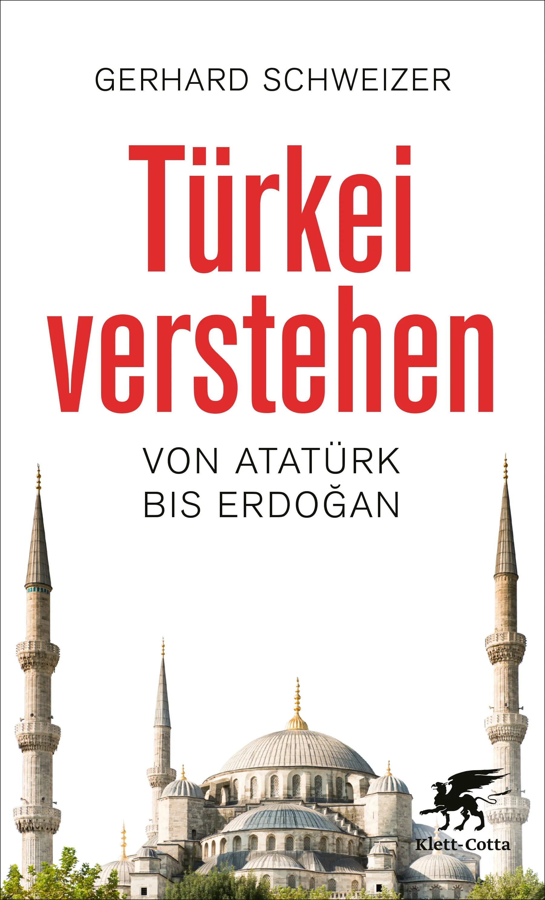 Buchcover von 'Türkei verstehen' - Taschenbuch von Gerhard Schweizer