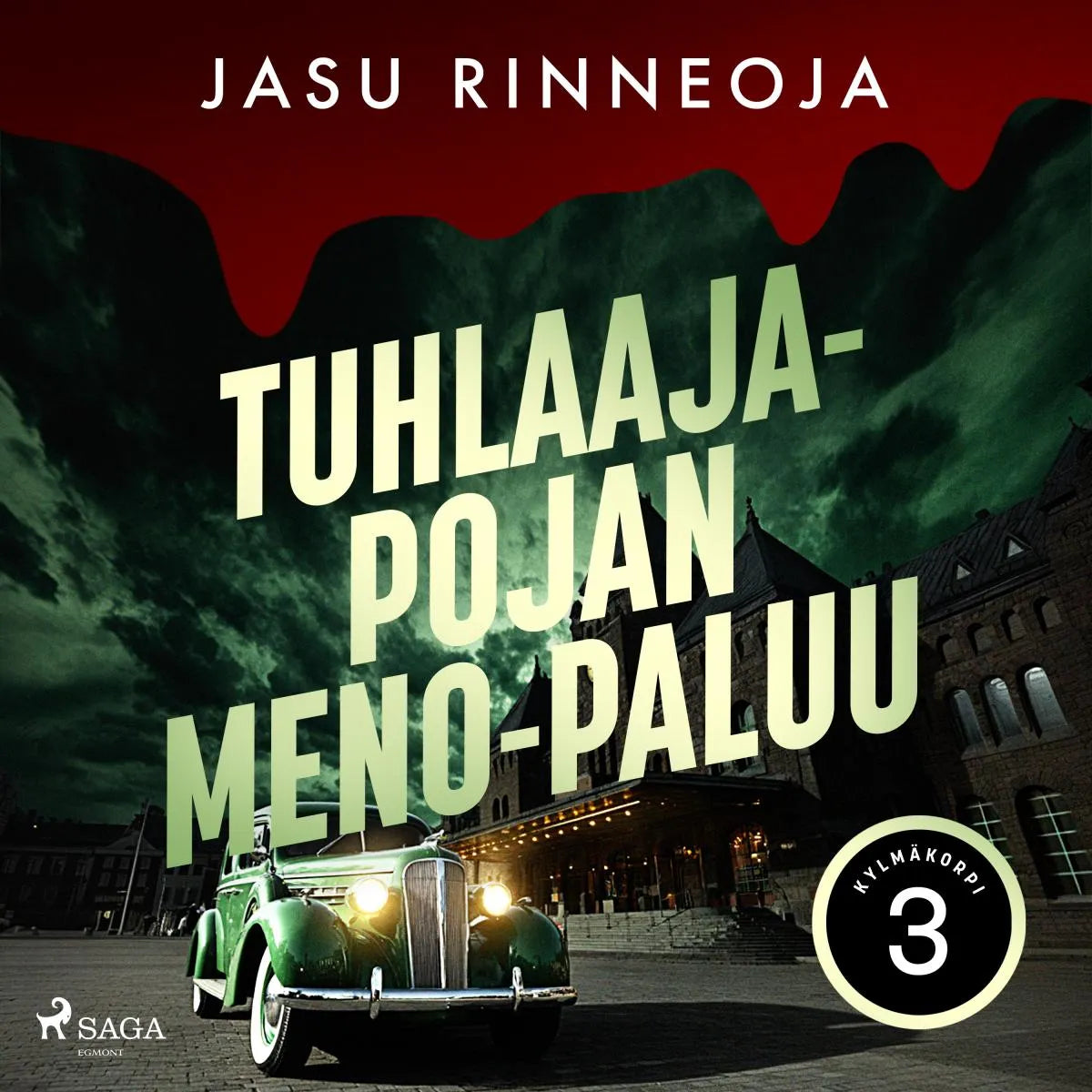 Cover: Tuhlaajapojan meno-paluu (Hörbuch Download) von Jasu Rinneoja