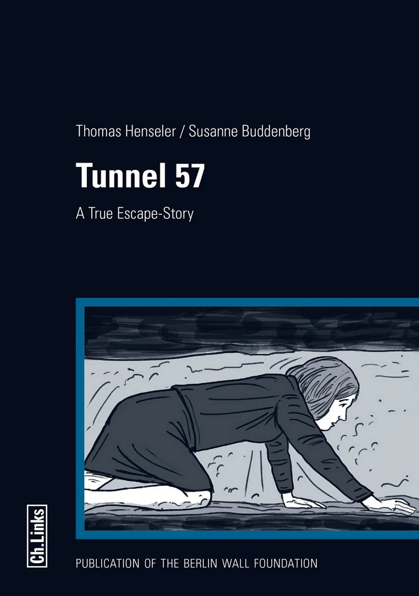 Buchcover von 'Tunnel 57' - Paperback von Susanne Buddenberg