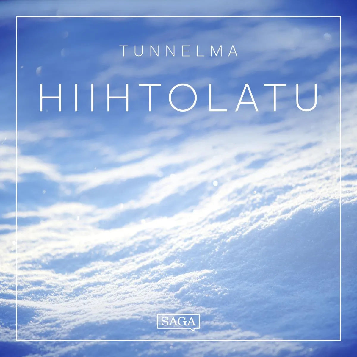 Cover: Tunnelma - Hiihtolatu (Hörbuch Download) von Rasmus Broe