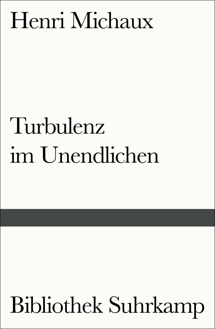 Buchcover von 'Turbulenz im Unendlichen' - Taschenbuch von Henri Michaux
