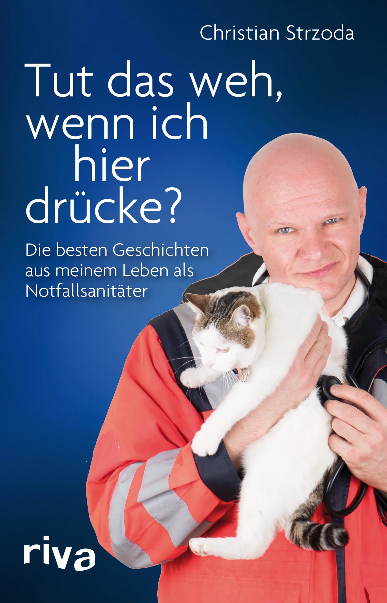 Buchcover von 'Tut das weh, wenn ich hier drücke?' - Taschenbuch von Christian Strzoda