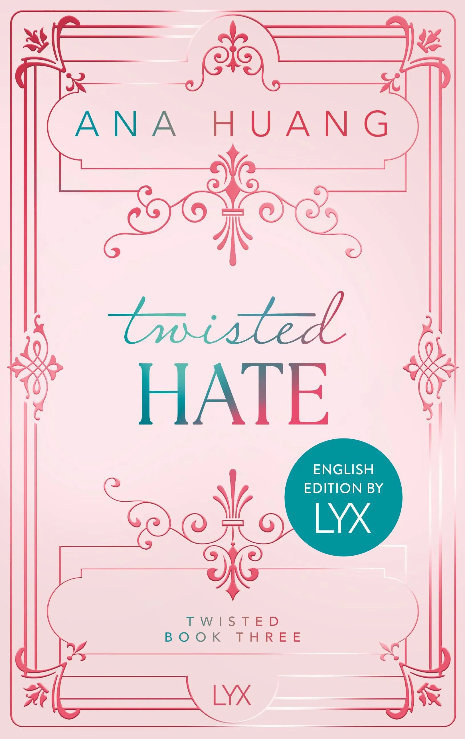Detailansicht: Twisted Hate: English Special Edition by LYX (Hardcover)