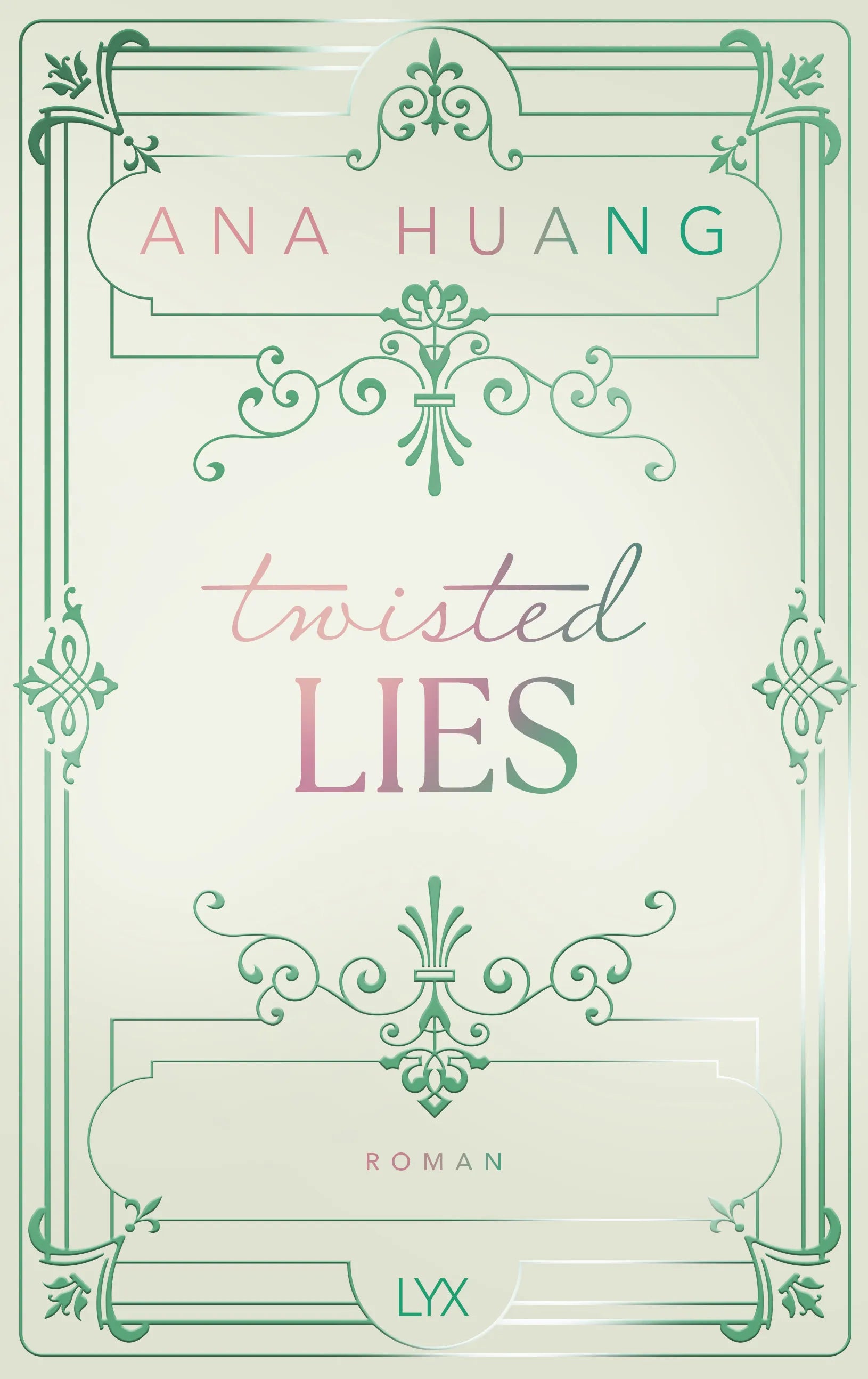 Cover: Twisted Lies: Special Edition (Hardcover) von Ana Huang