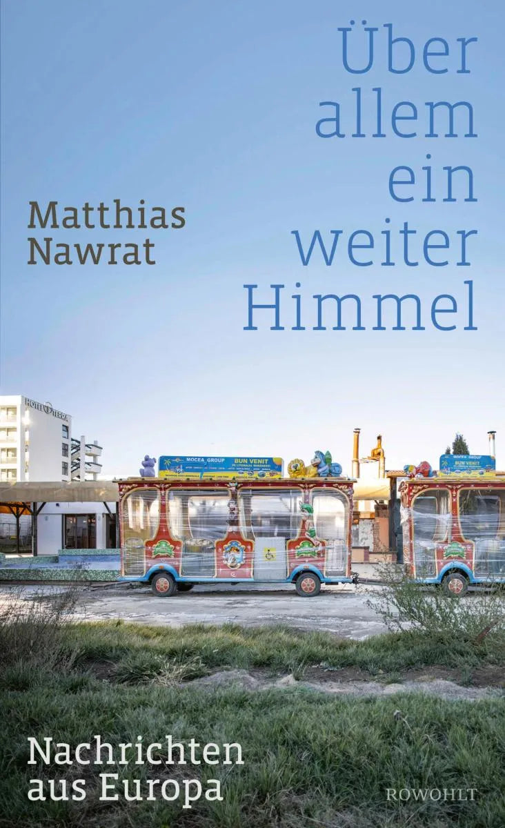 Cover: Über allem ein weiter Himmel (E-Book) von Matthias Nawrat