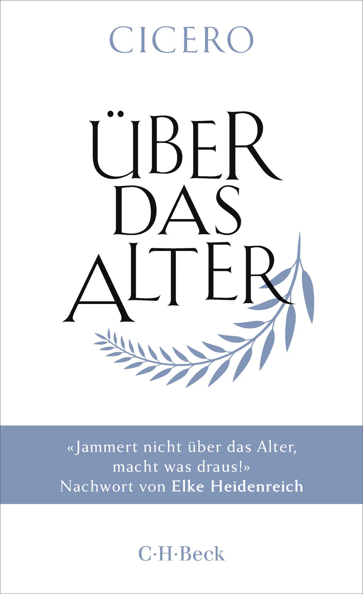 Cover: Über das Alter (Taschenbuch) von Cicero