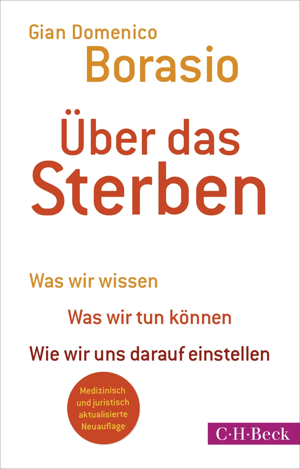 Cover: Über das Sterben (Taschenbuch) von Gian Domenico Borasio