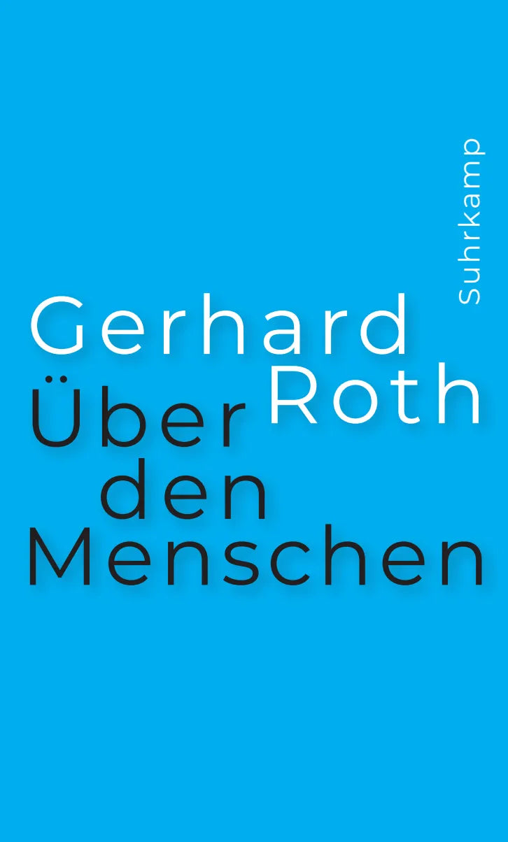 Buchcover von 'Über den Menschen' - Gebundene Ausgabe von Gerhard Roth