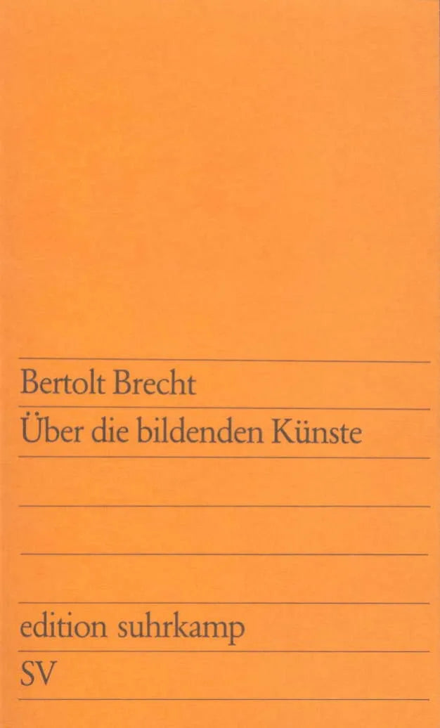 Cover: Über die bildenden Künste (Taschenbuch) von Bertolt Brecht
