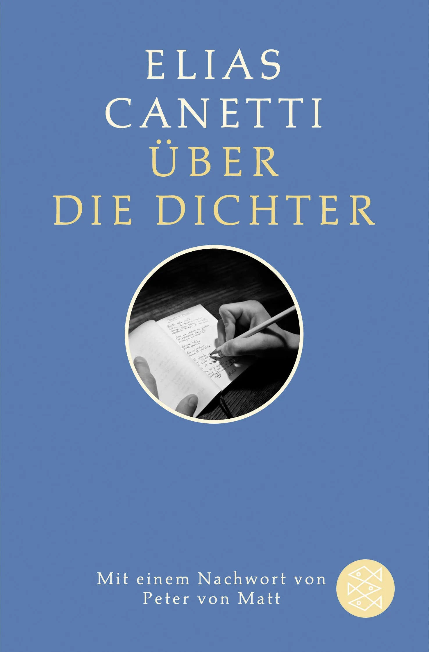 Buchcover von 'Über die Dichter' - Taschenbuch von Elias Canetti