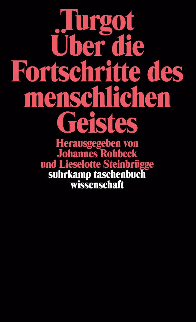 Buchcover von 'Über die Fortschritte des menschlichen Geistes' - Taschenbuch von Anne Robert Jacques Turgot