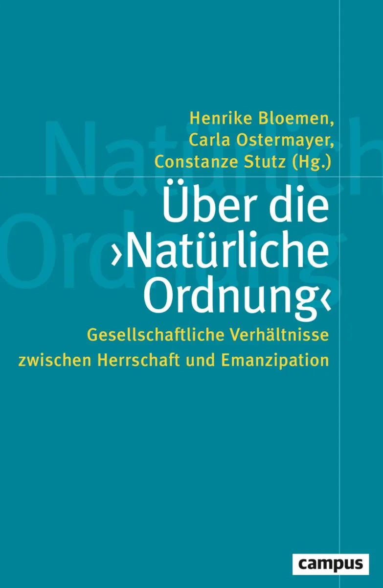Cover: Über die ›Natürliche Ordnung‹ (E-Book) von Henrike Bloemen