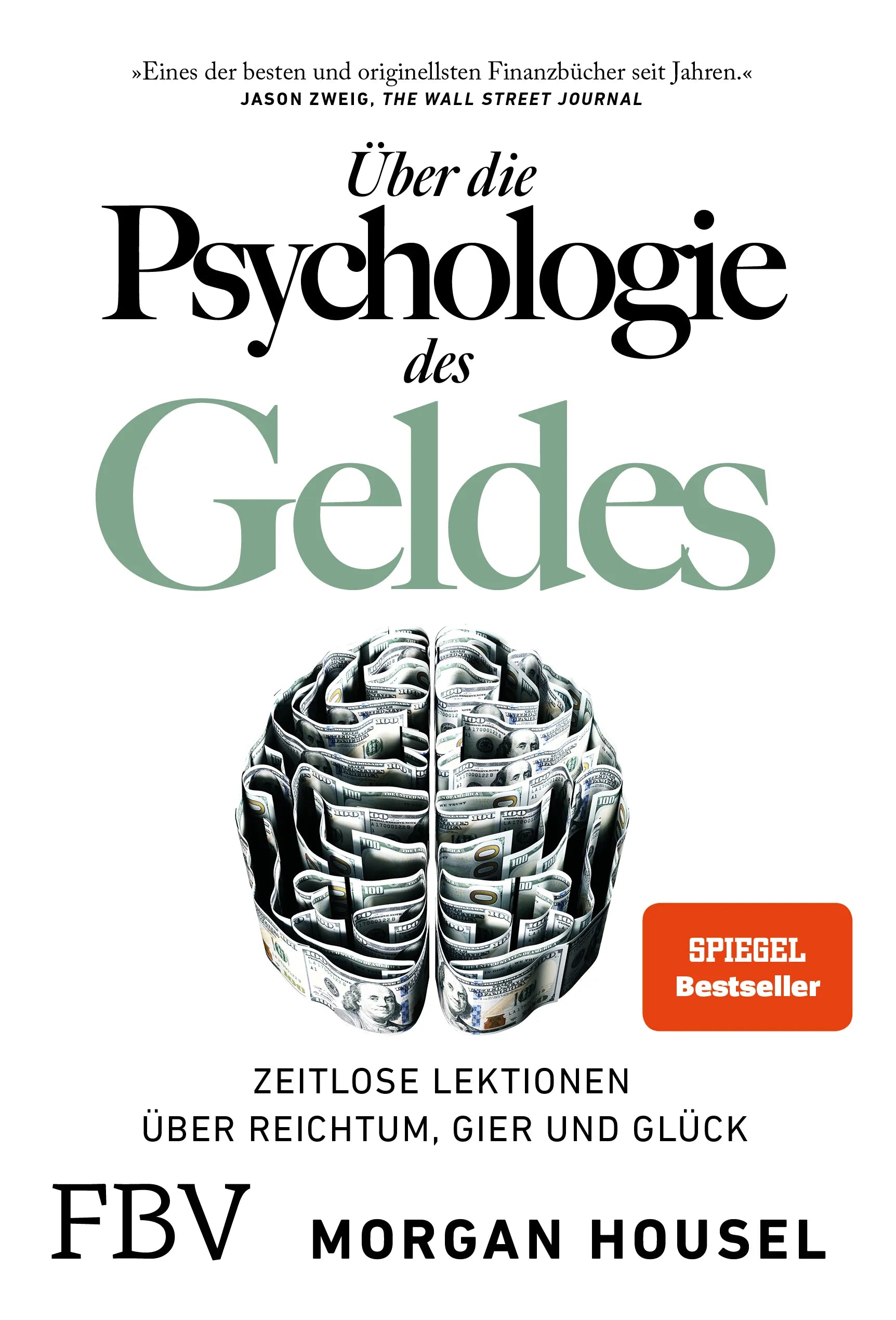 Cover: Über die Psychologie des Geldes (Taschenbuch) von Morgan Housel
