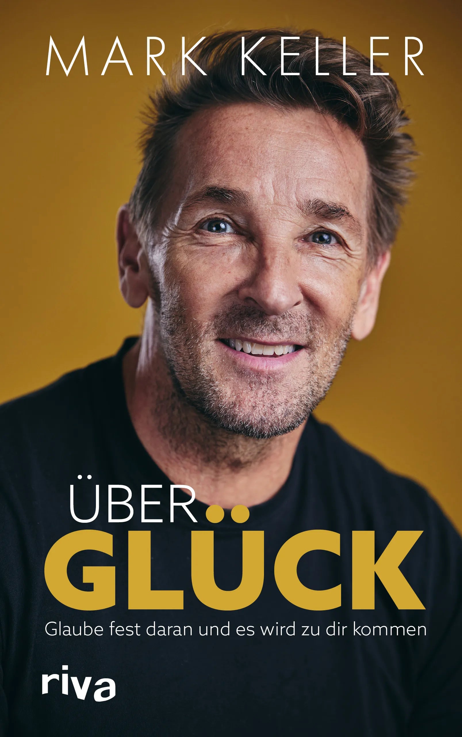 Buchcover von 'Über Glück' - Gebundene Ausgabe von Mark Keller