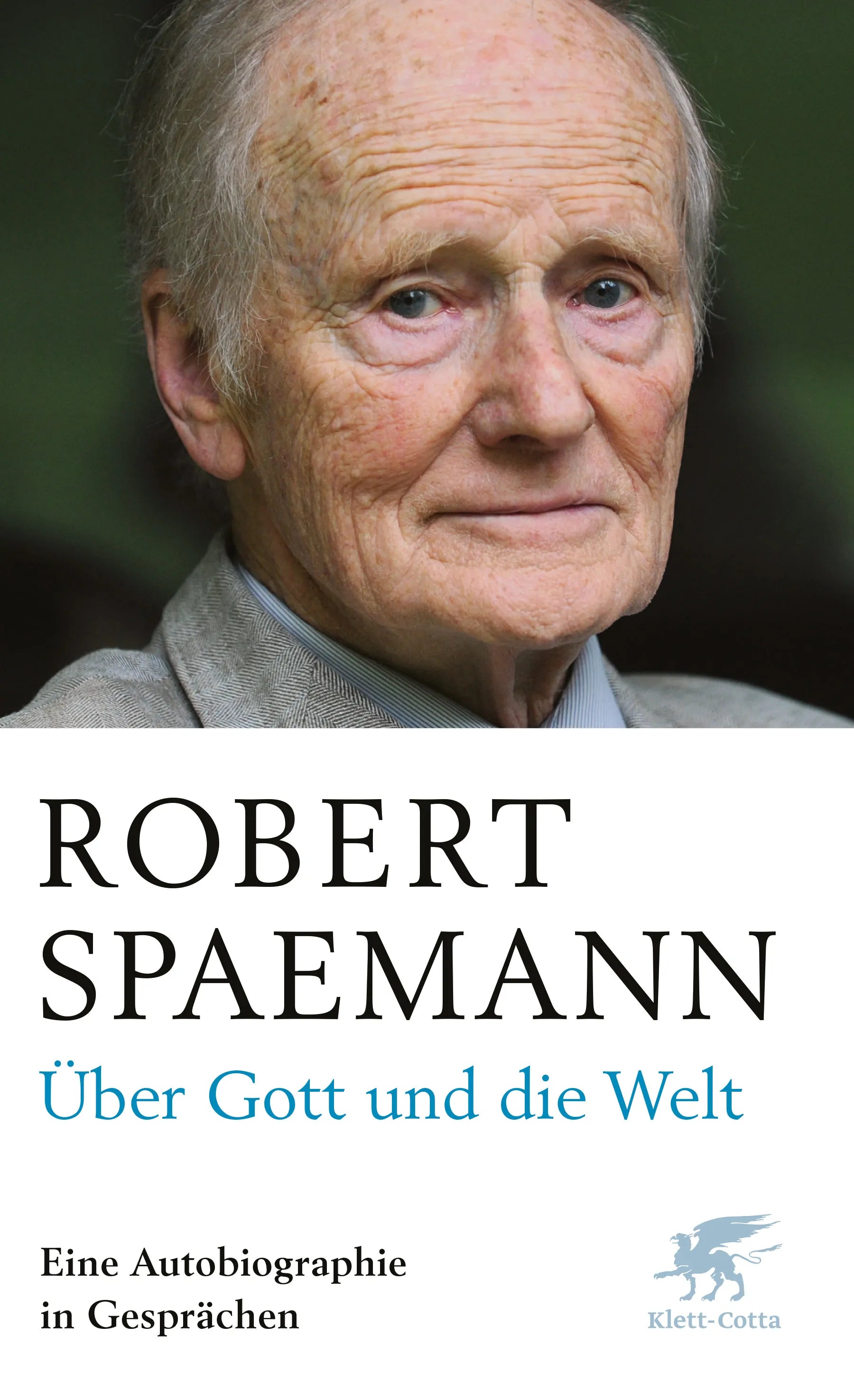 Buchcover von 'Über Gott und die Welt' - Paperback von Robert Spaemann