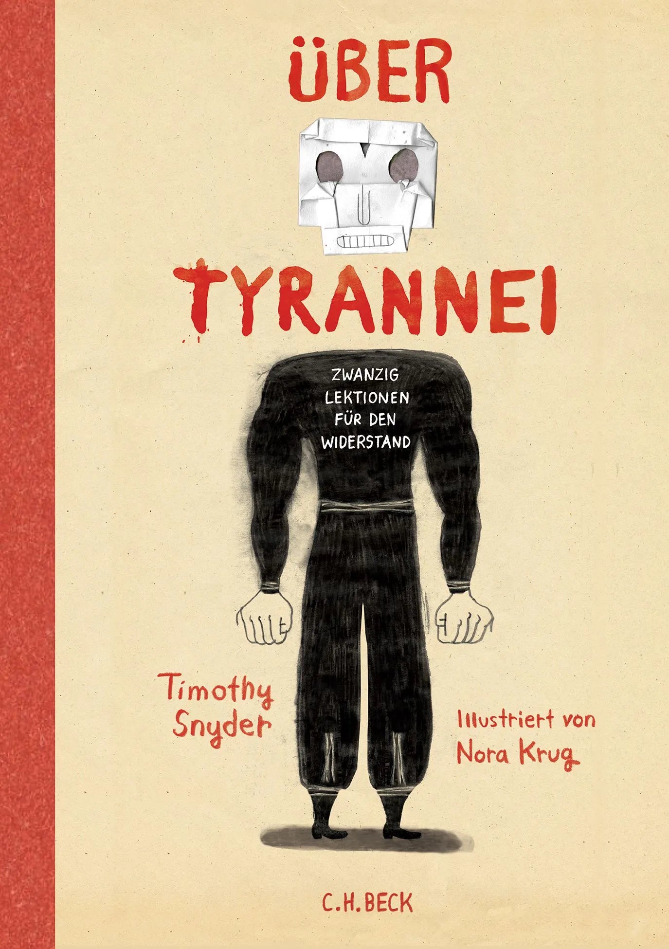 Buchcover von 'Über Tyrannei Illustrierte Ausgabe' - Gebundene Ausgabe von Timothy Snyder