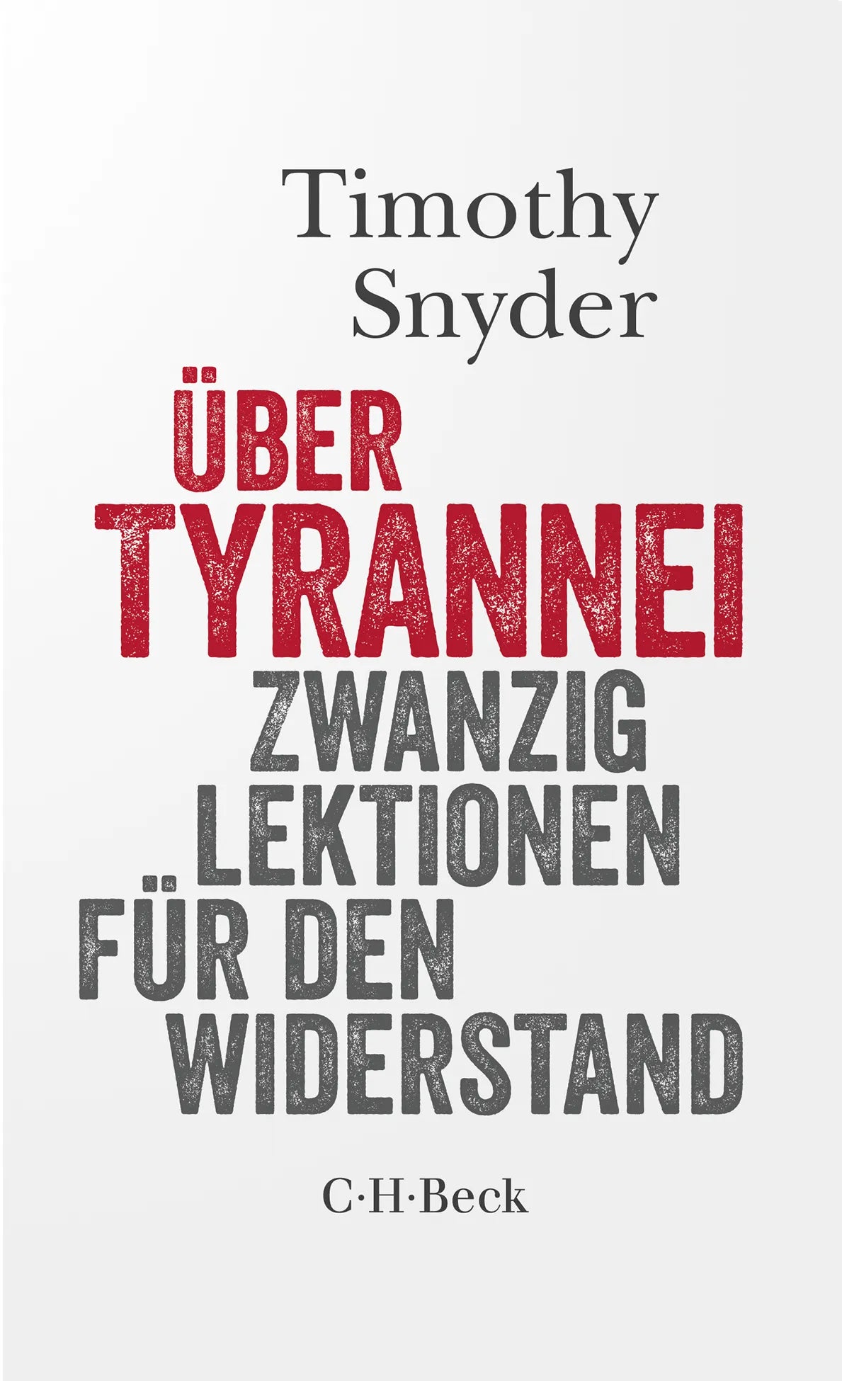 Buchcover von 'Über Tyrannei' - Taschenbuch von Timothy Snyder