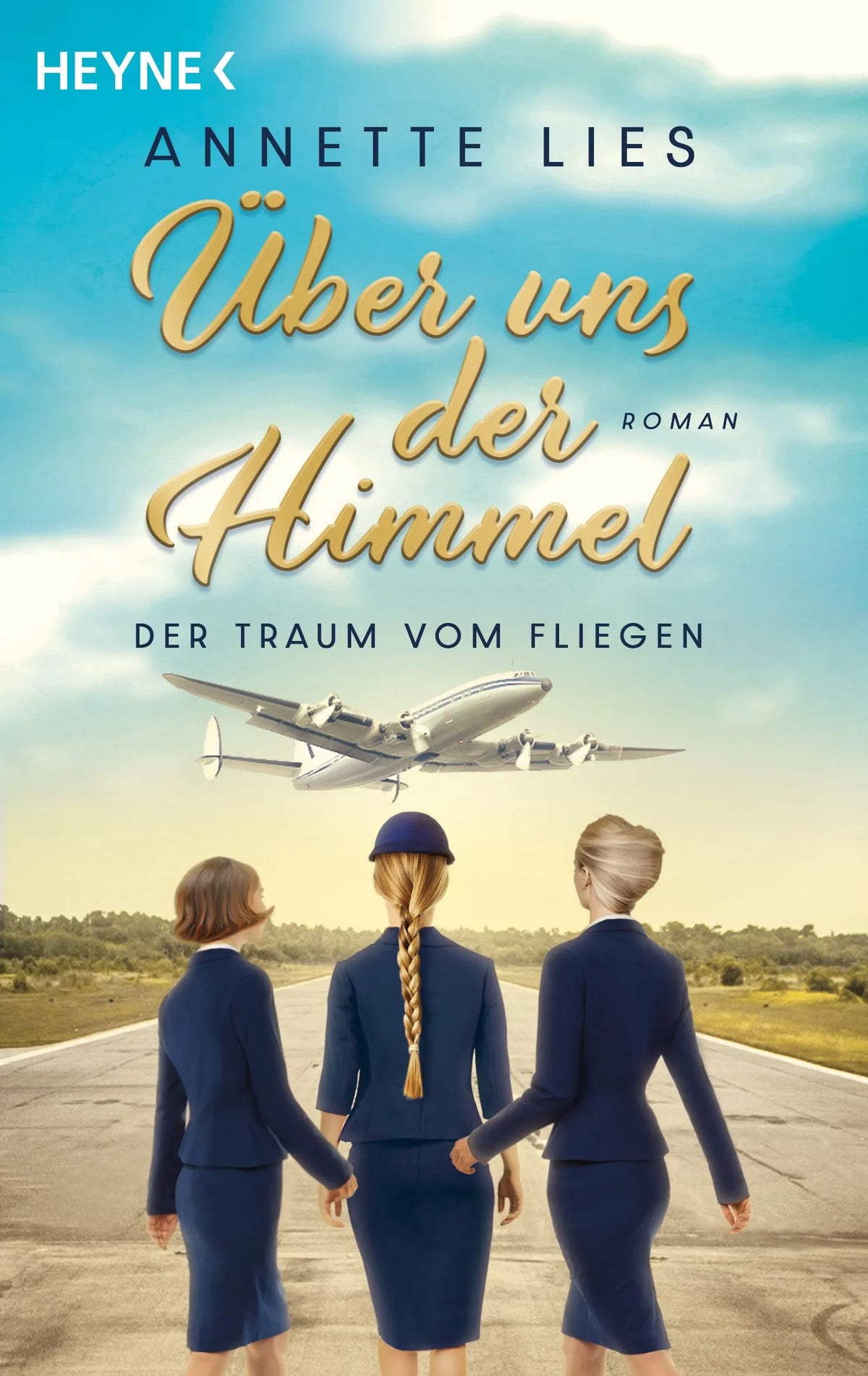 Cover: Über uns der Himmel (Taschenbuch) von Annette Lies