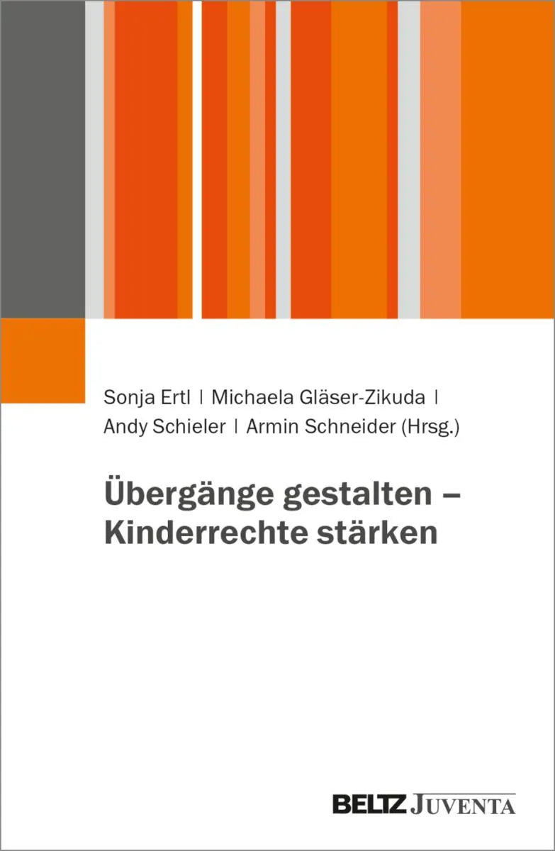 Cover: Übergänge gestalten - Kinderrechte stärken (E-Book) von Sonja Ertl