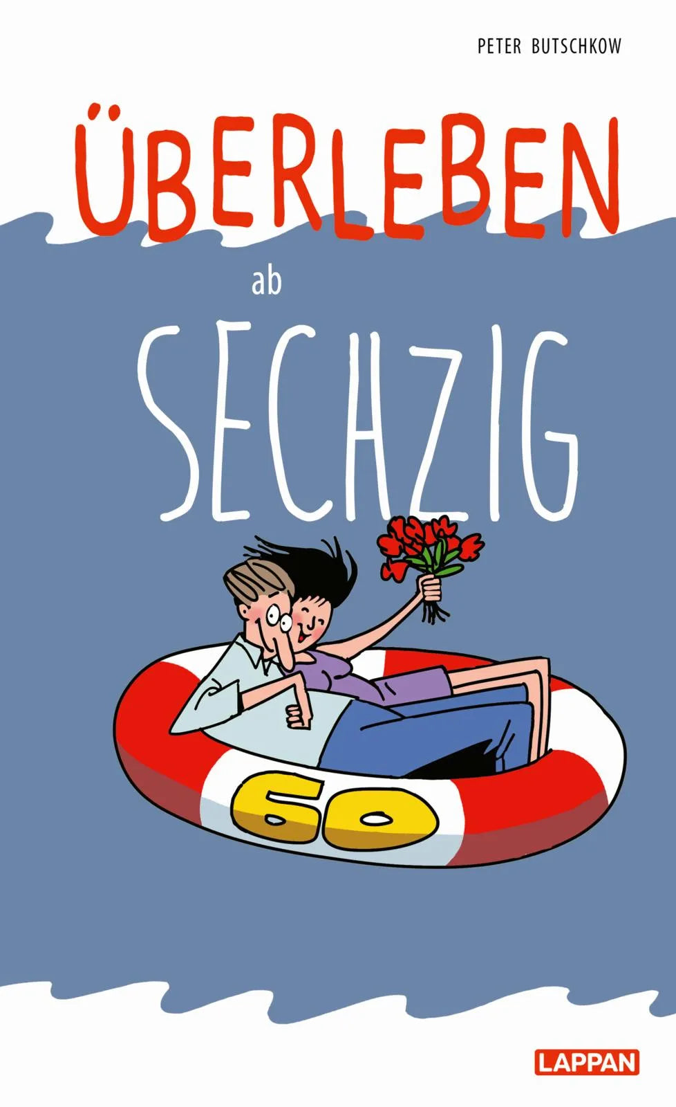 Buchcover von 'Überleben ab 60' - Gebundene Ausgabe von Peter Butschkow