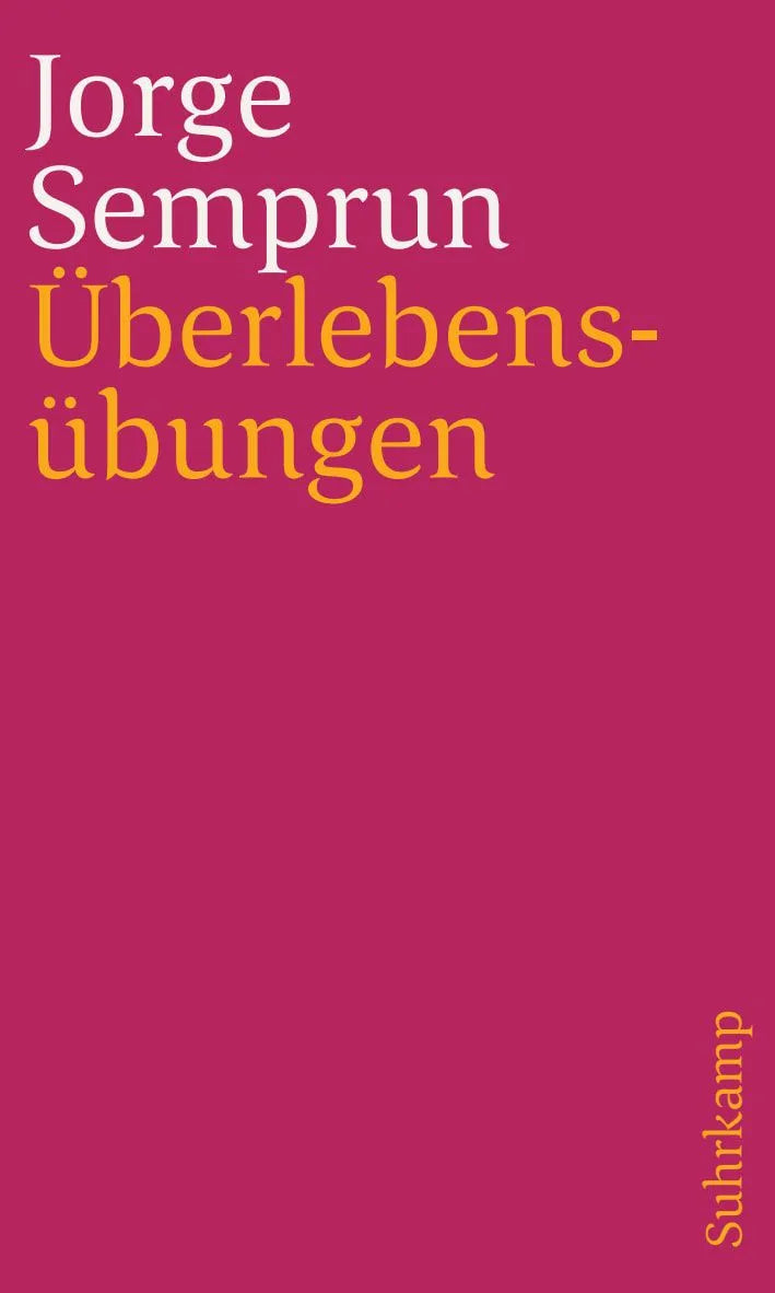 Cover: Überlebensübungen (Taschenbuch) von Jorge Semprún