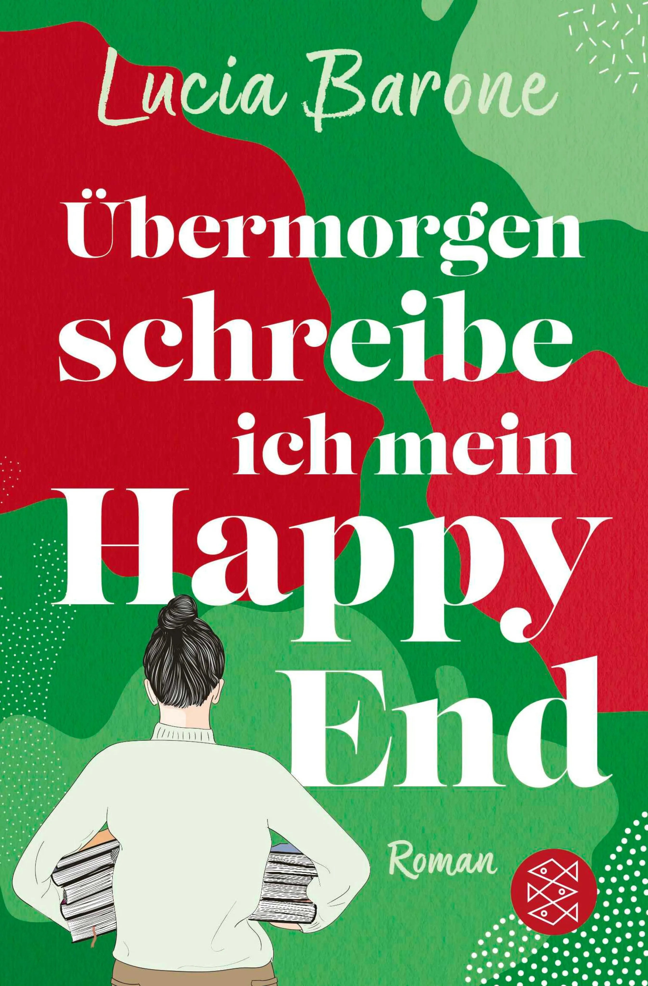Cover: Übermorgen schreibe ich mein Happy End (E-Book) von Lucia Barone