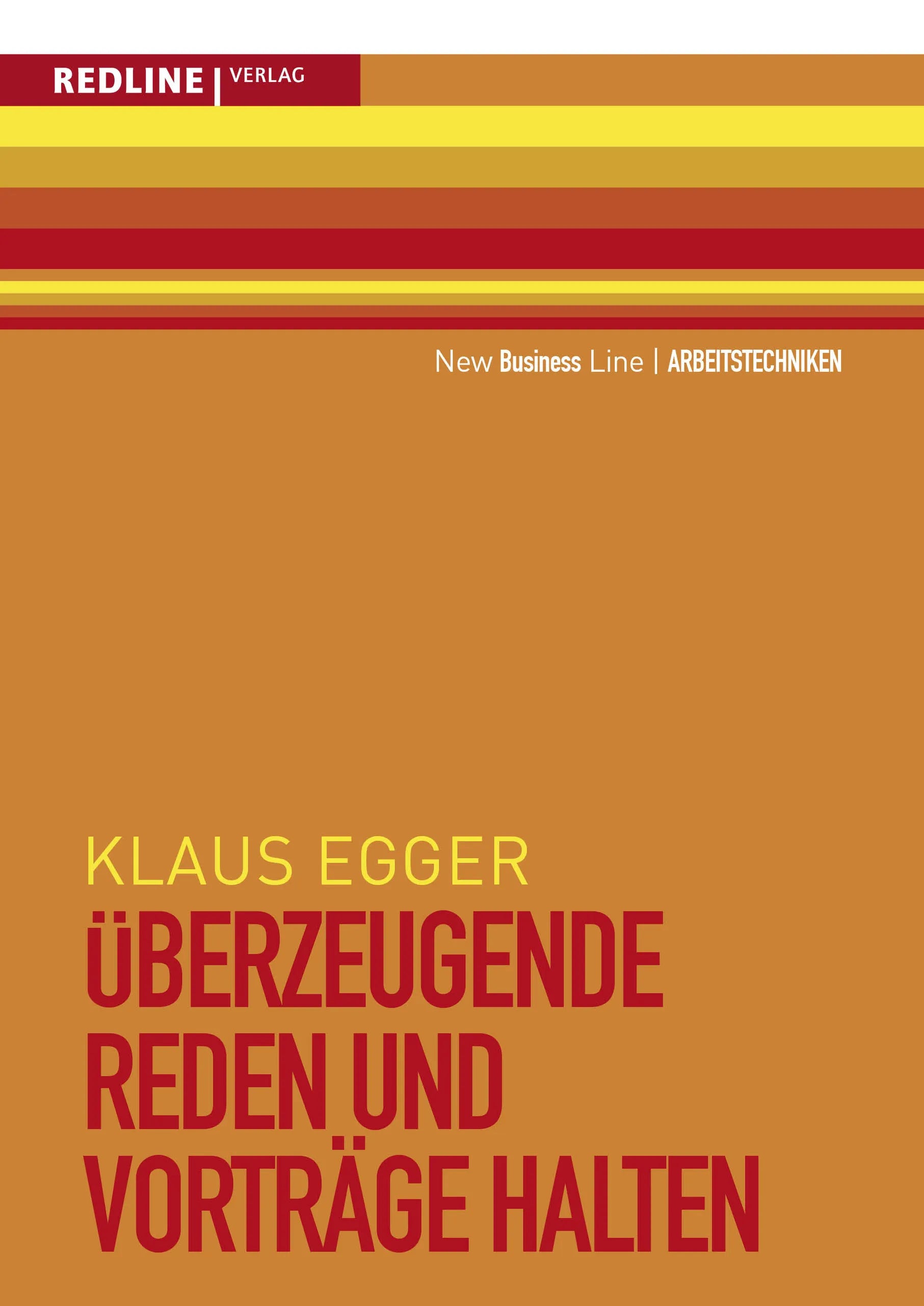 Buchcover von 'Überzeugende Reden und Vorträge halten' - Taschenbuch von Klaus Egger