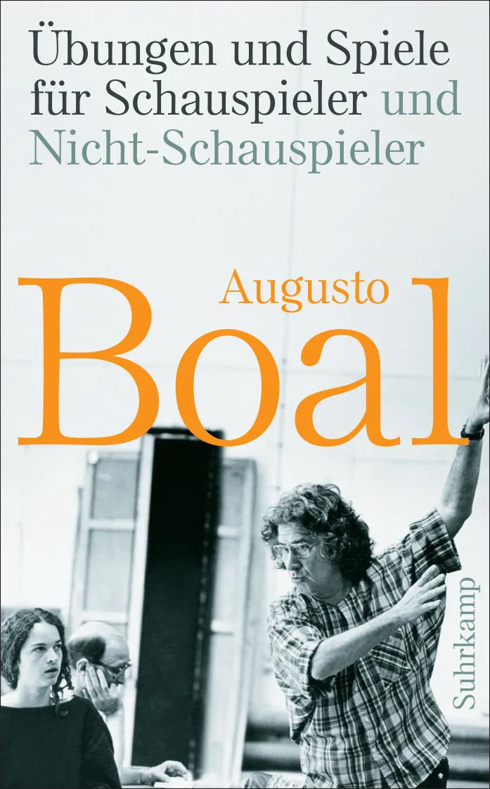 Buchcover von 'Übungen und Spiele für Schauspieler und Nicht-Schauspieler' - Taschenbuch von Augusto Boal