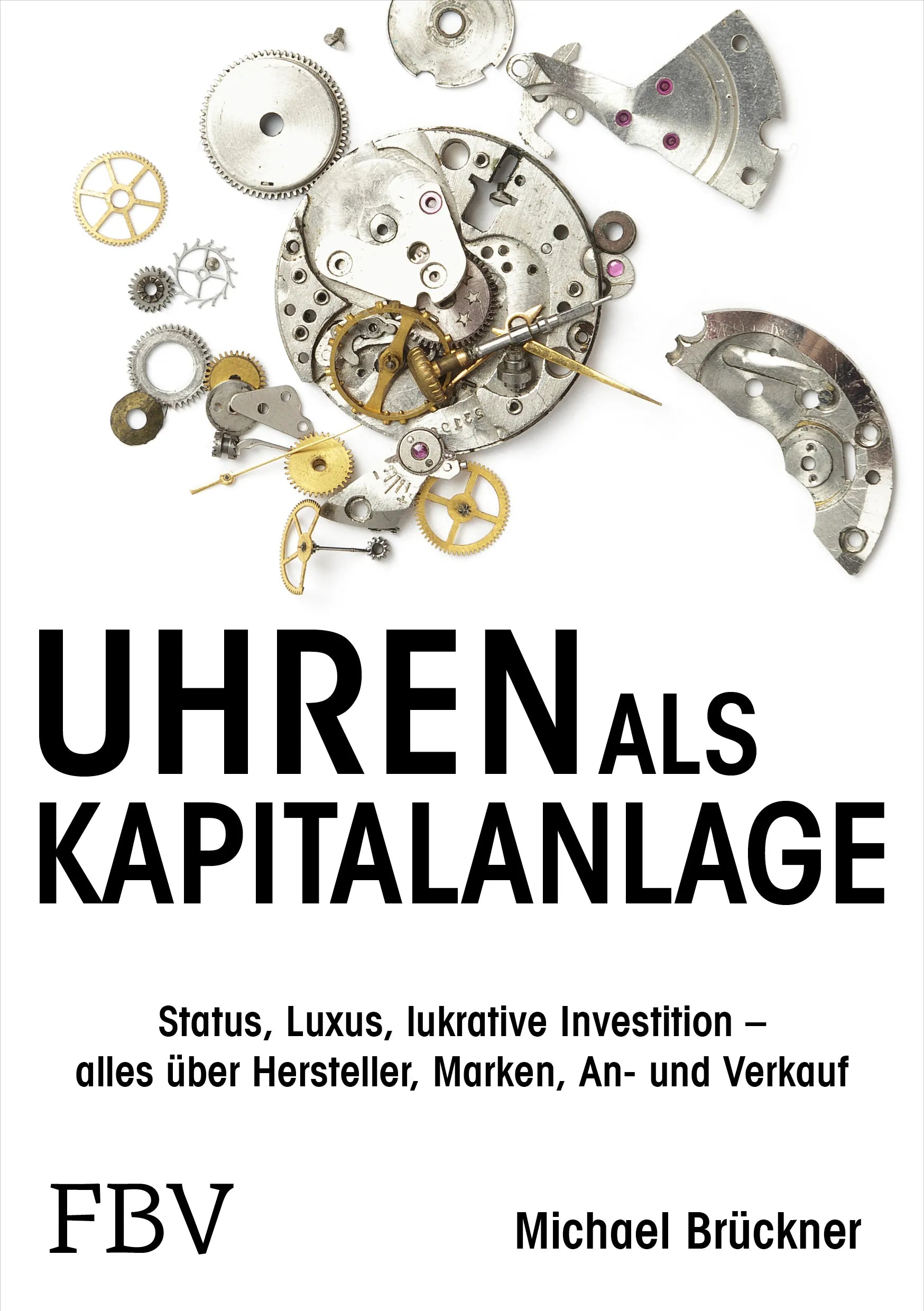 Buchcover von 'Uhren als Kapitalanlage' - Gebundene Ausgabe von Michael Brückner