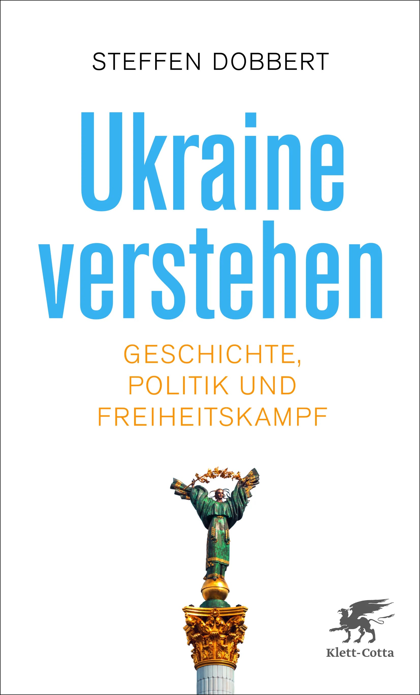Buchcover von 'Ukraine verstehen' - Taschenbuch von Steffen Dobbert