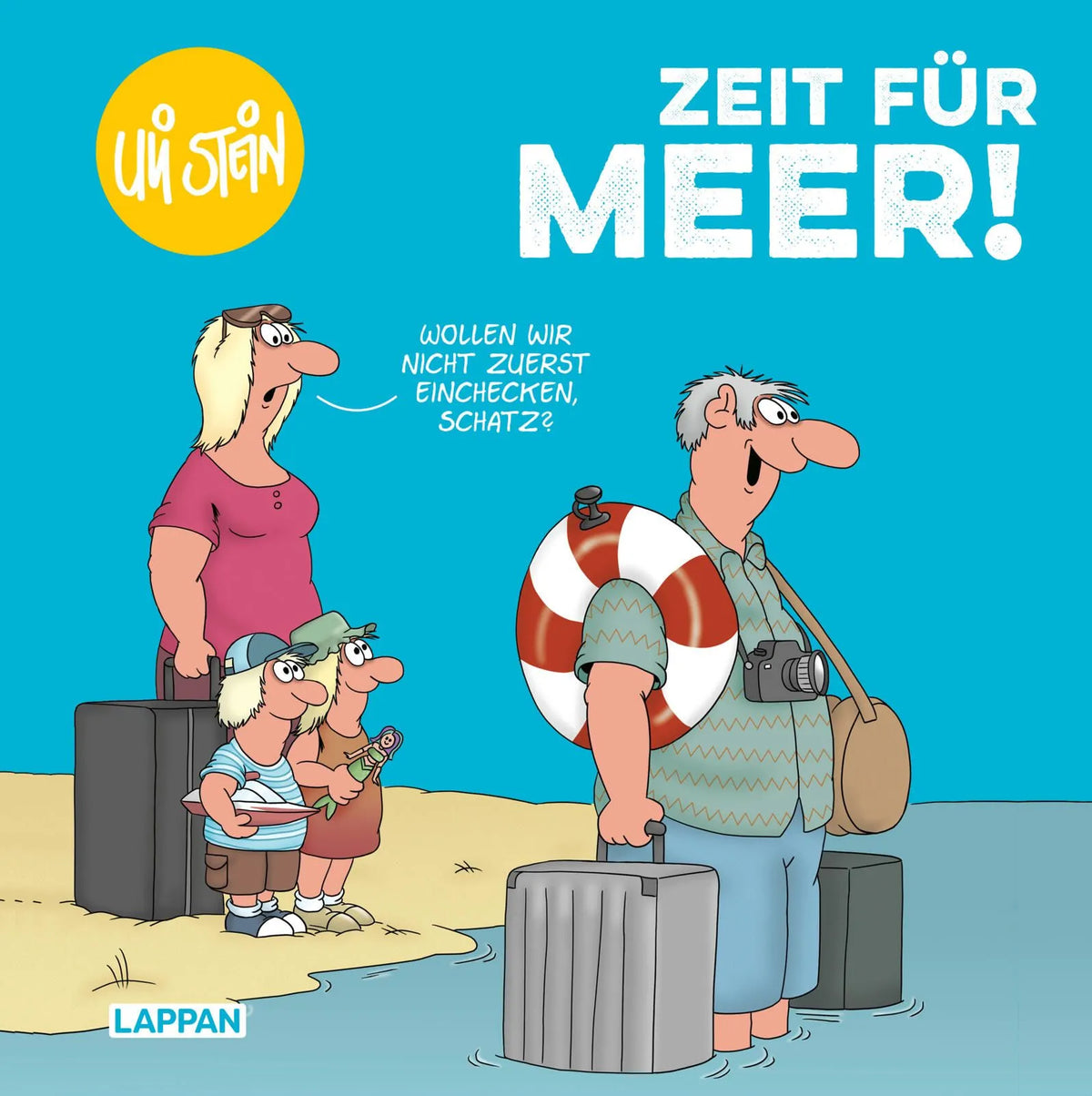 Cover: Uli Stein: Freizeit & Beruf: Zeit für Meer! (Hardcover)