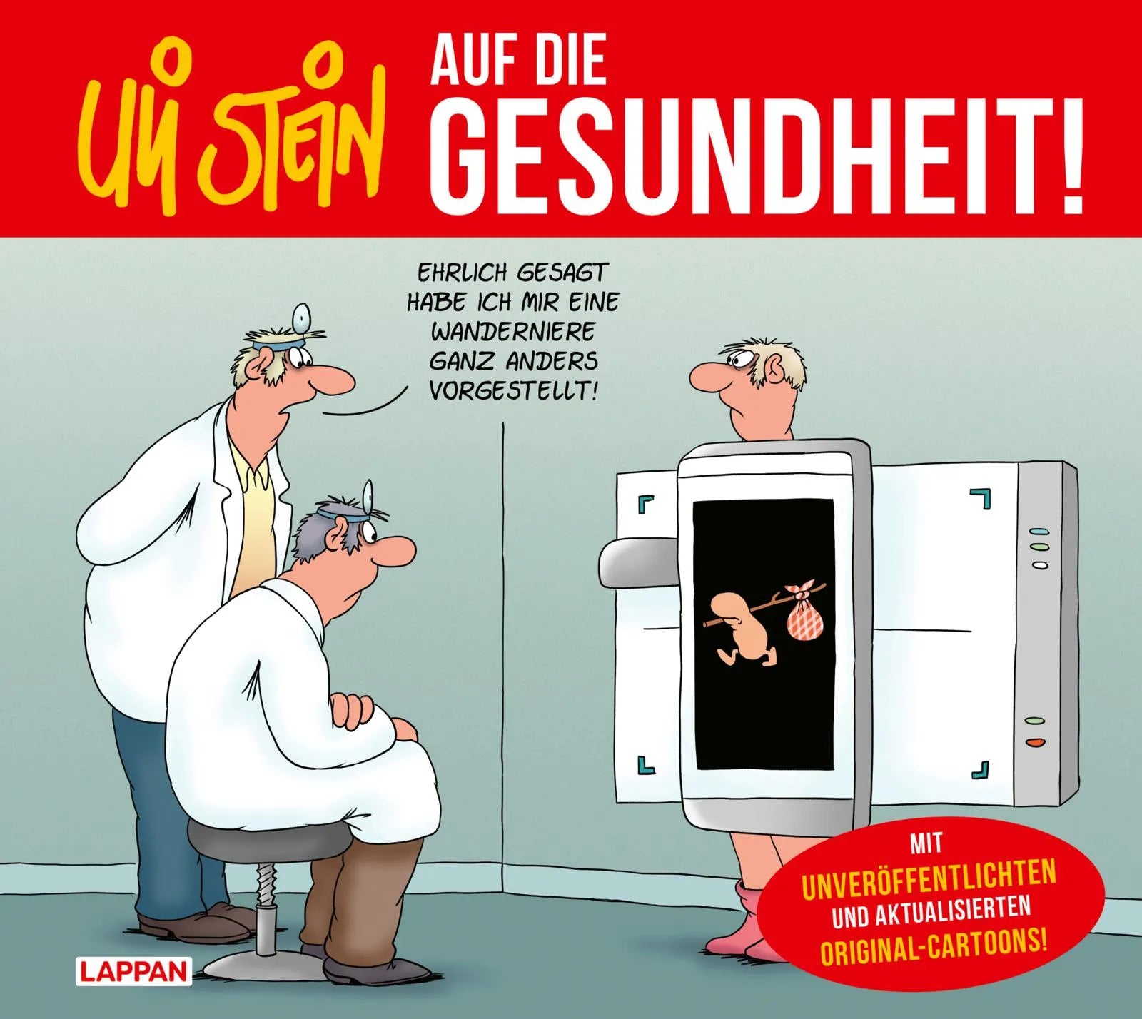Buchcover von 'Uli Stein: Gute Wünsche!: Auf die Gesundheit!' - Gebundene Ausgabe von Uli Stein