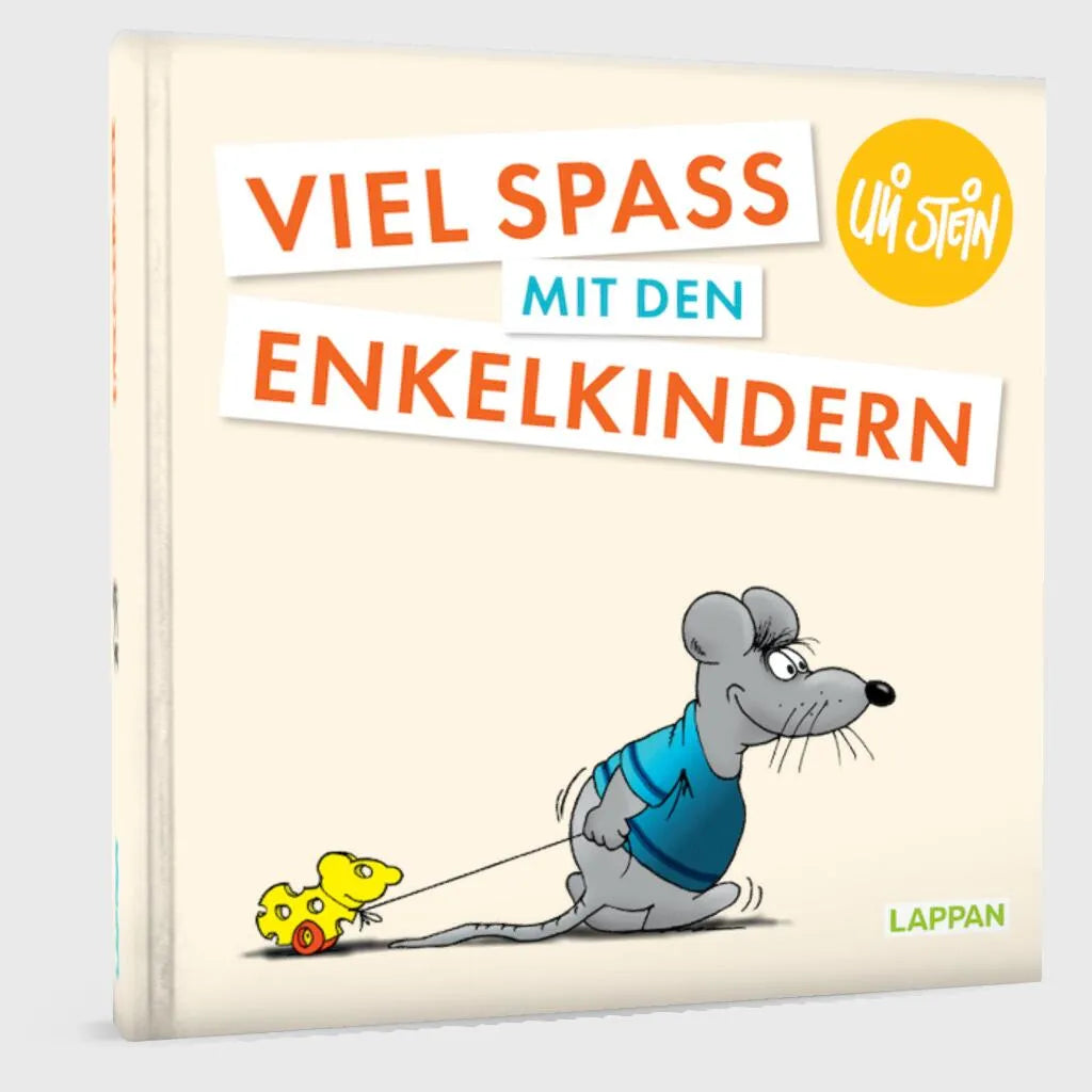Uli Stein - Uli Stein: Plötzlich Familie!: Viel Spaß mit den Enkelkindern