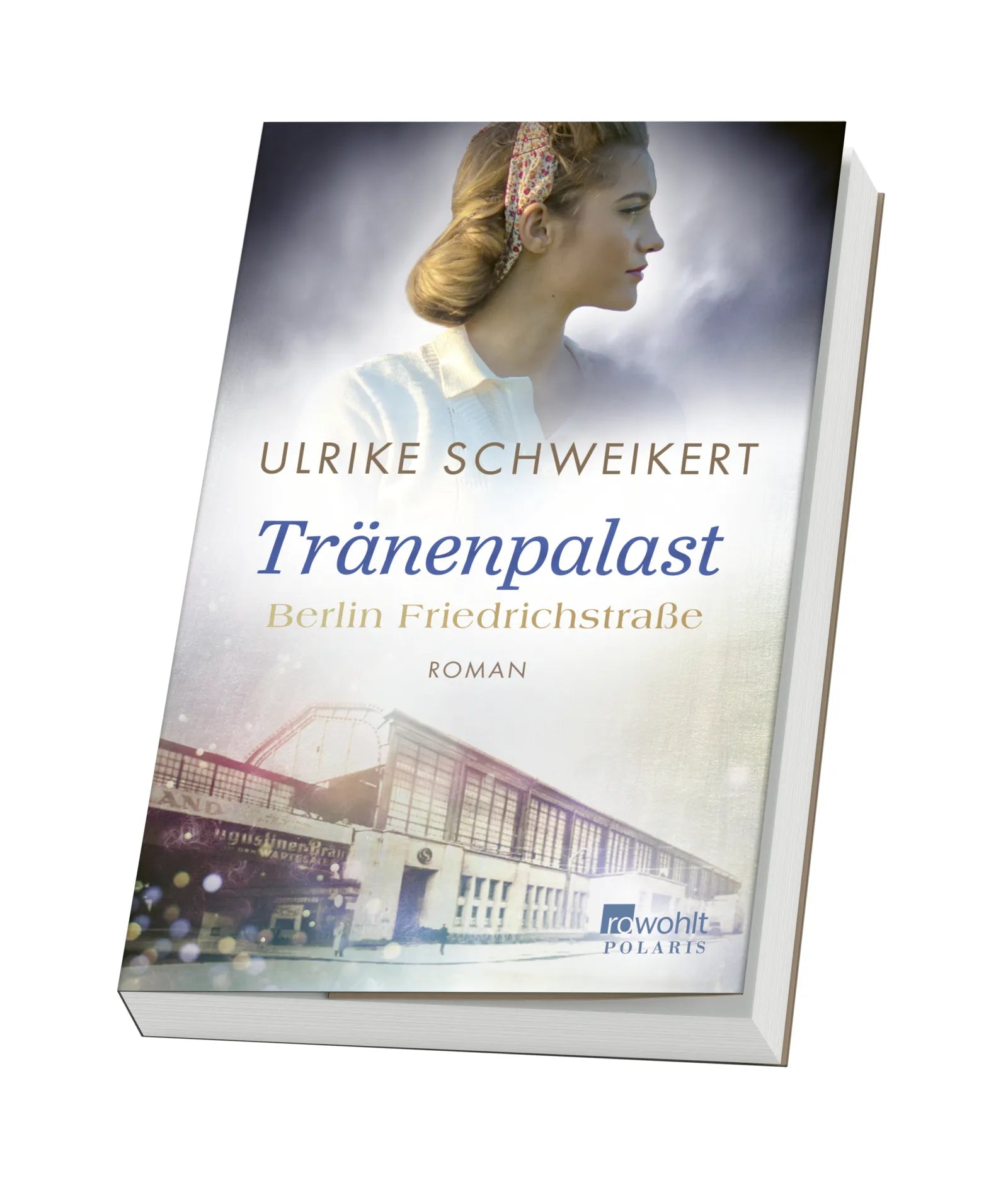 Produktansicht: Berlin Friedrichstraße: Tränenpalast (Paperback)