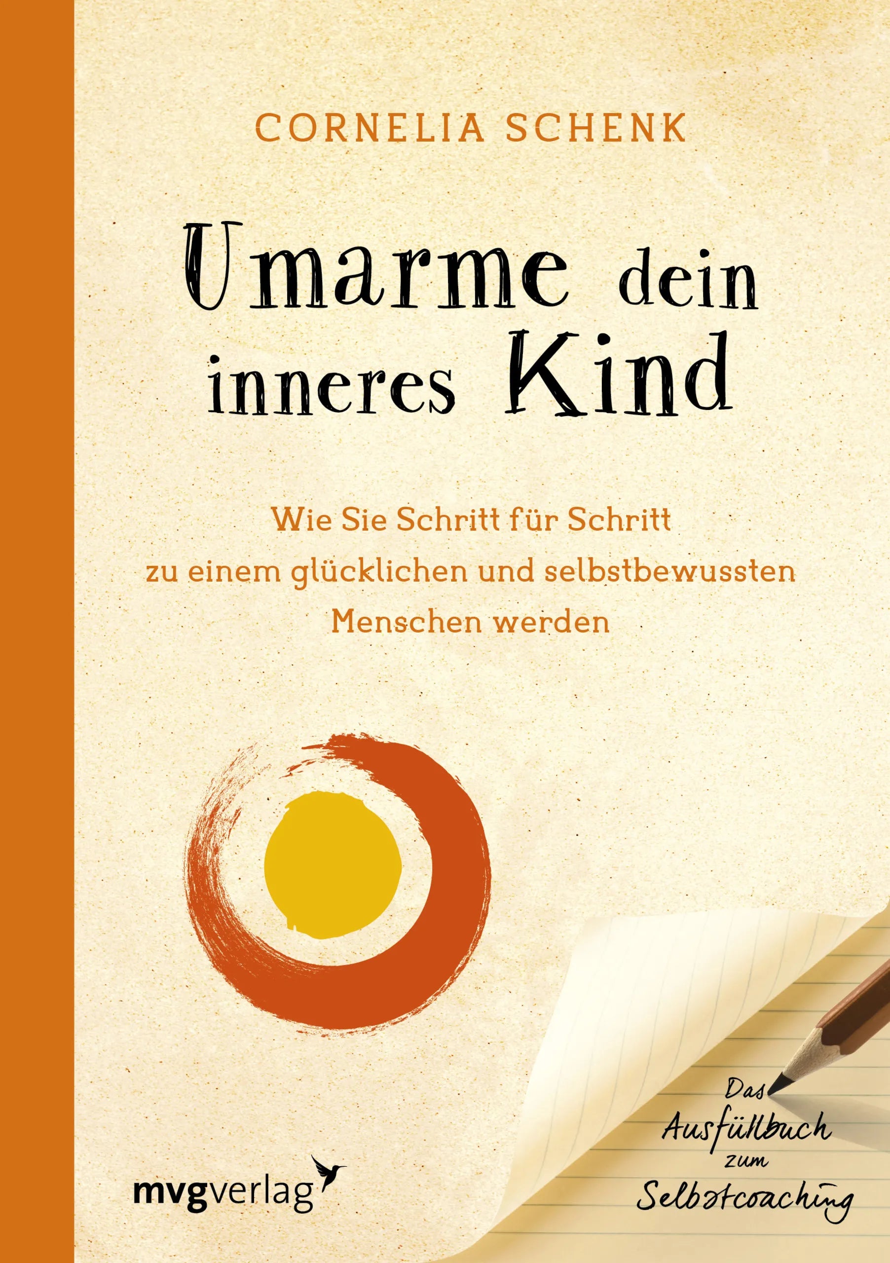 Buchcover von 'Umarme dein inneres Kind' - Taschenbuch von Cornelia Schenk