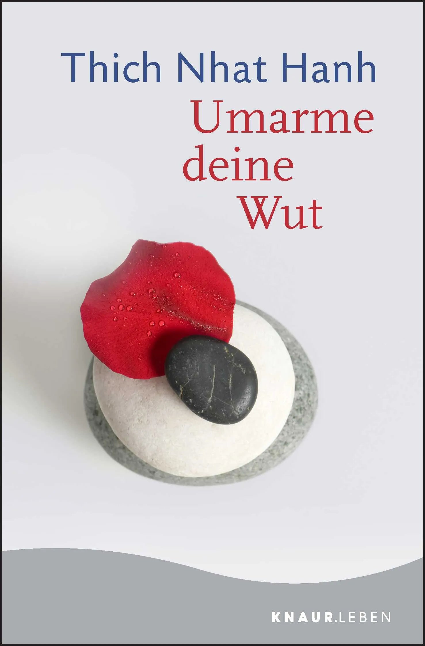 Buchcover von 'Umarme deine Wut' - Taschenbuch von Thich Nhat Hanh