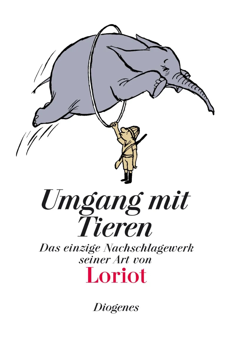 Buchcover von 'Umgang mit Tieren' - Gebundene Ausgabe von Loriot