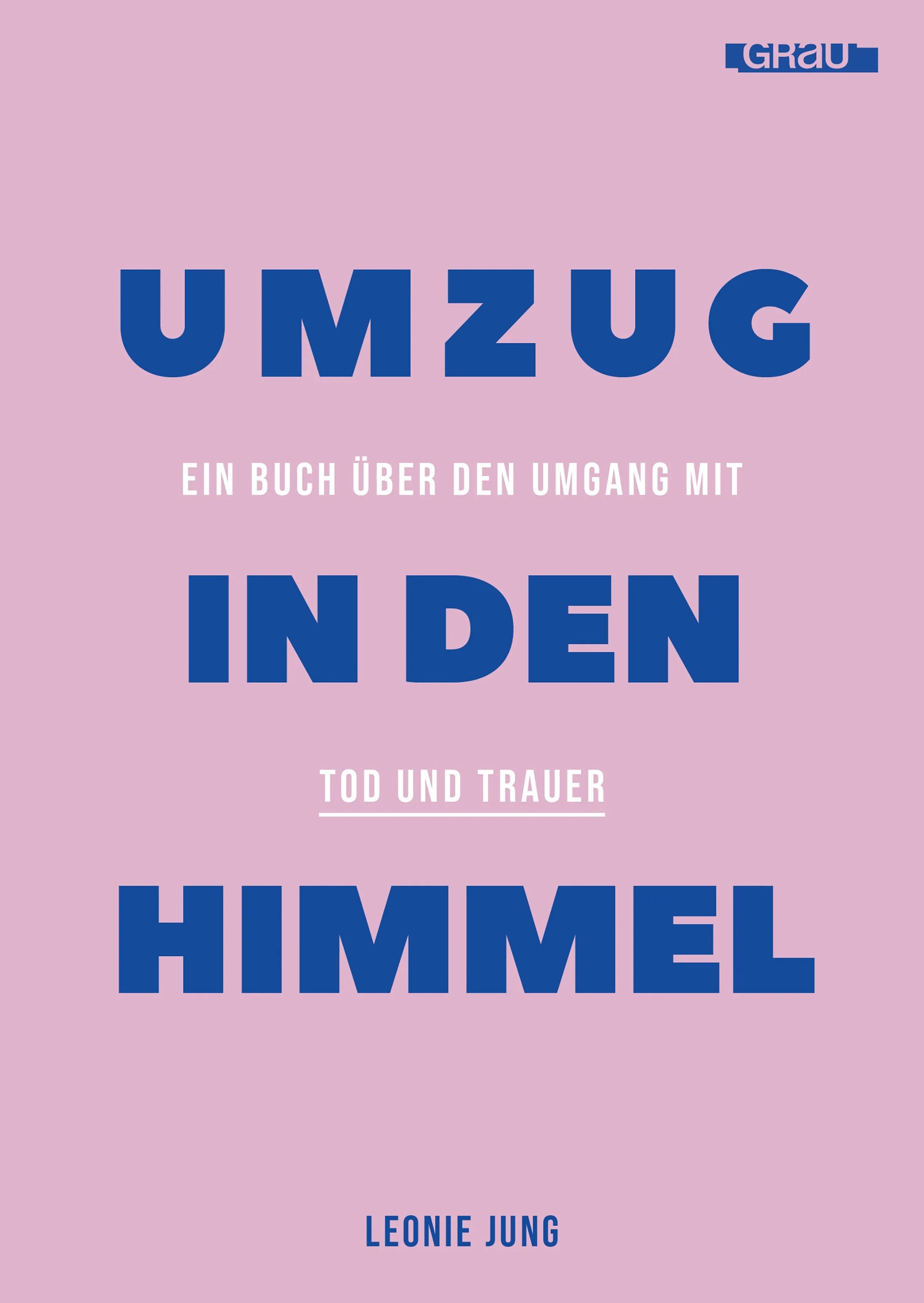 Cover: Umzug in den Himmel (E-Book) von Leonie Jung