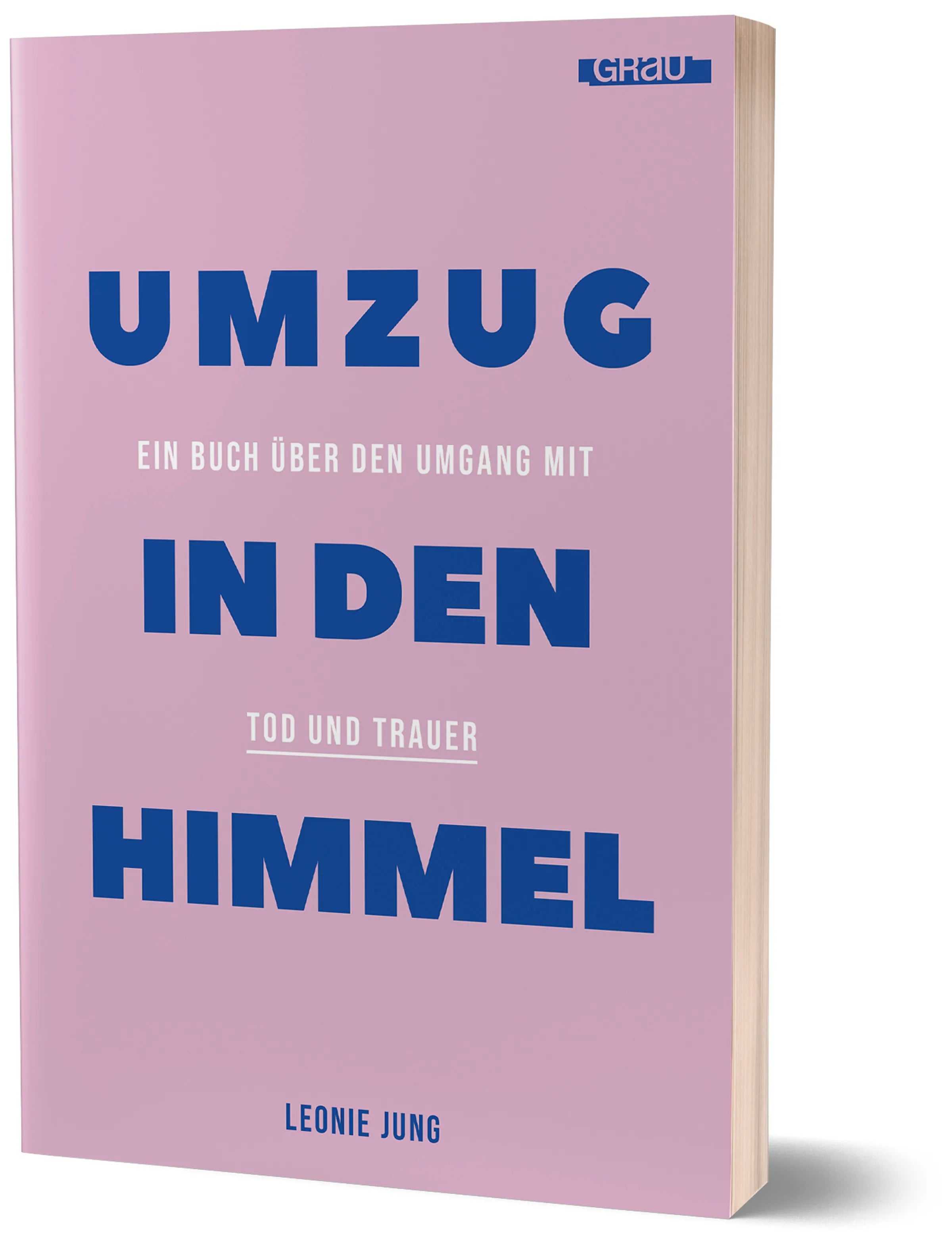 Buchcover von 'Umzug in den Himmel' - Paperback von Leonie Jung