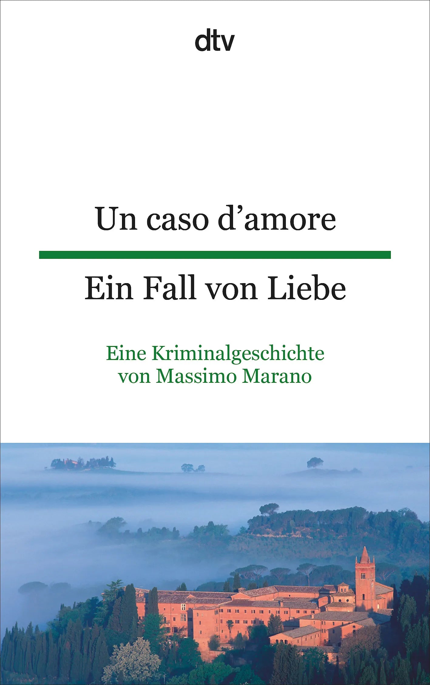 Buchcover von 'Un caso d'amore Ein Fall von Liebe' - Taschenbuch von Massimo Marano