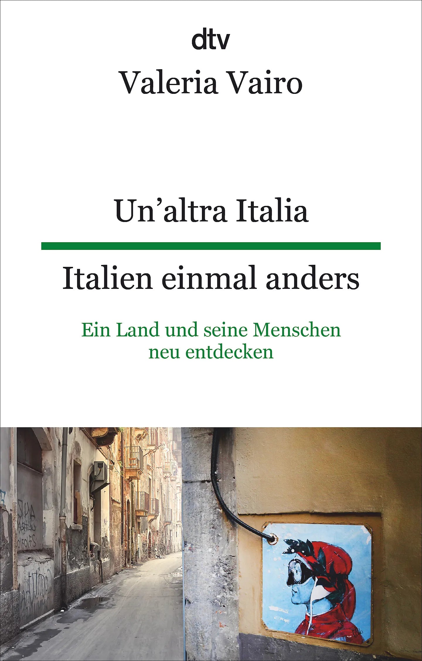 Buchcover von 'Un'altra Italia Italien einmal anders' - Taschenbuch von Valeria Vairo