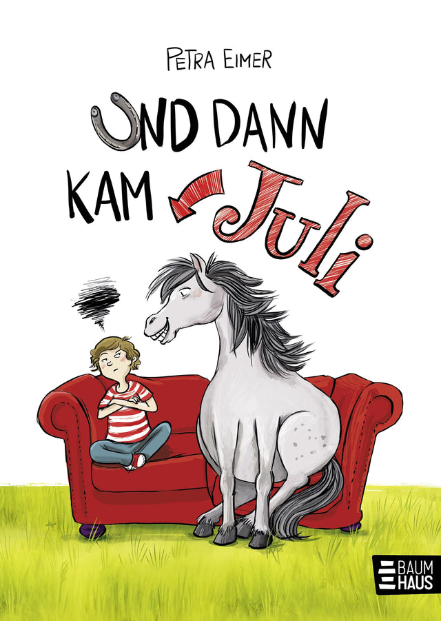 Buchcover von 'Und dann kam Juli' - Gebundene Ausgabe von Petra Eimer