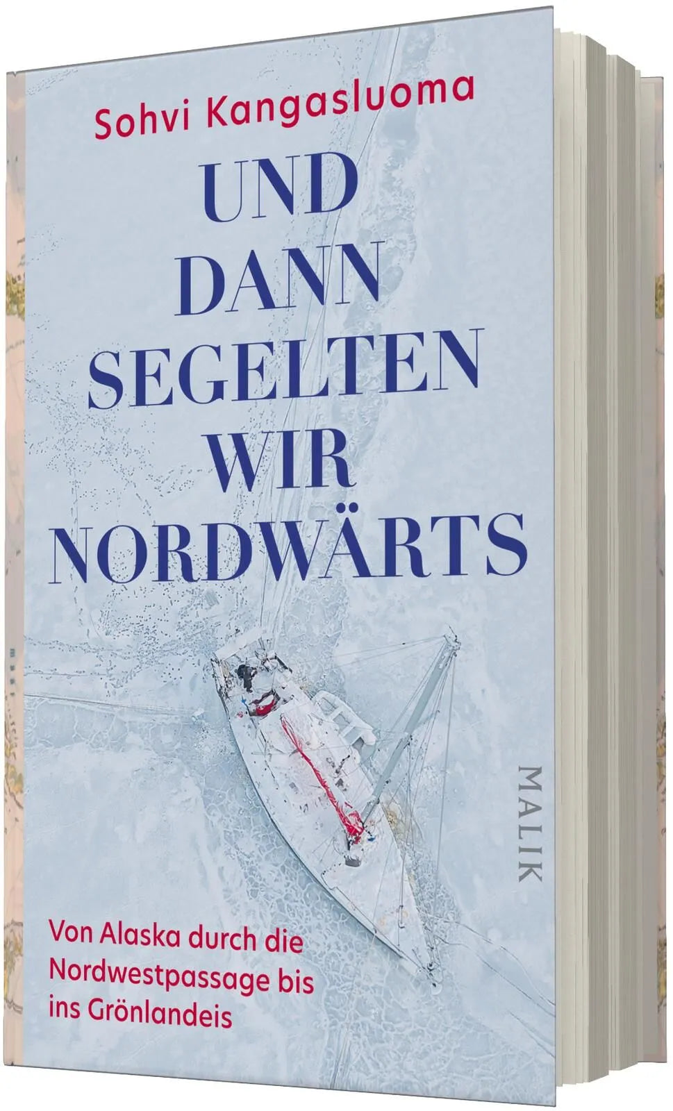 Detailansicht: Und dann segelten wir nordwärts (Hardcover)